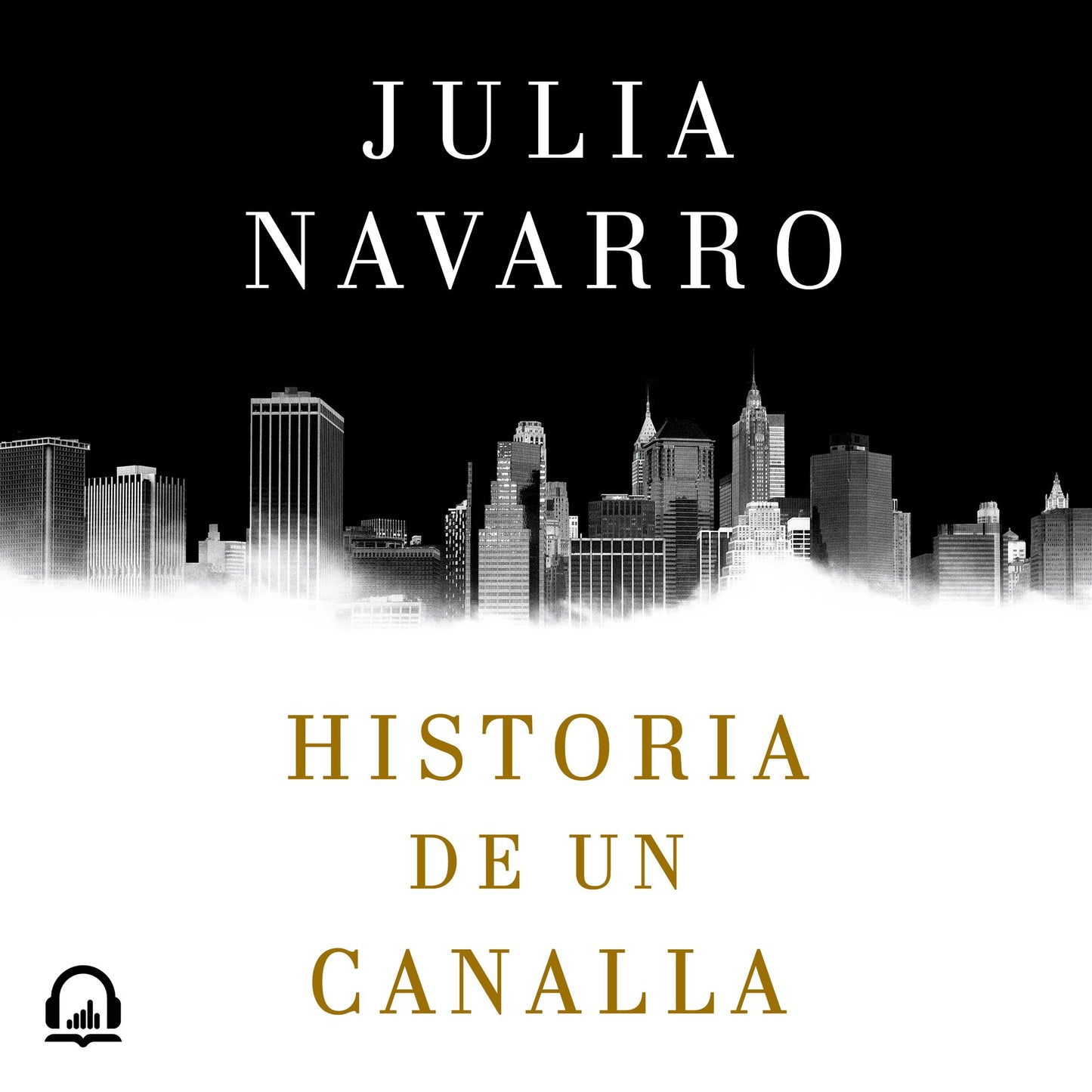 Historia de un canalla