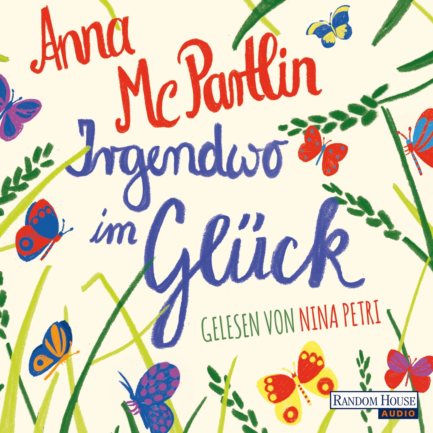 Irgendwo im Glück (Abridged)