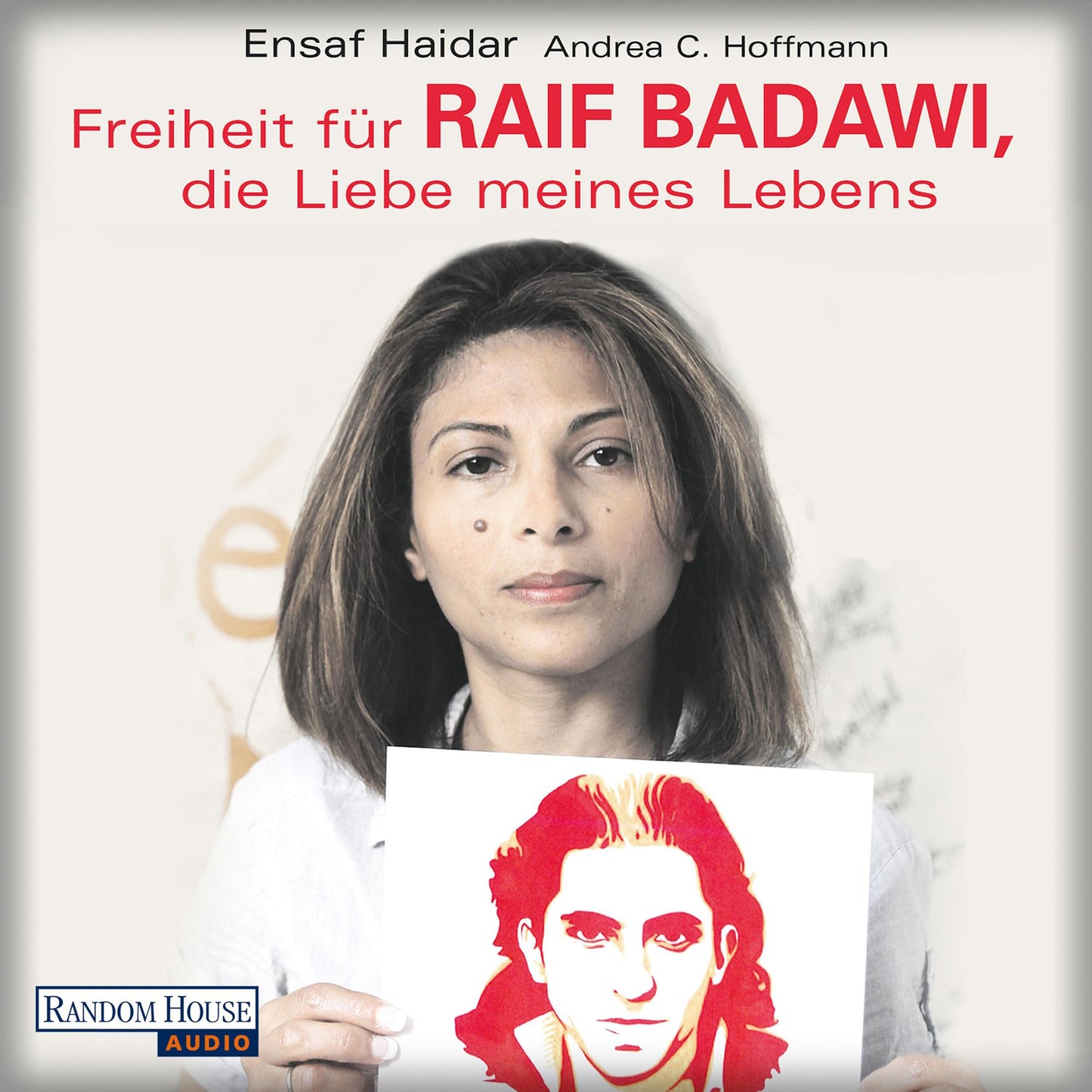 Freiheit fÃ¼r Raif Badawi, die Liebe meines Lebens
