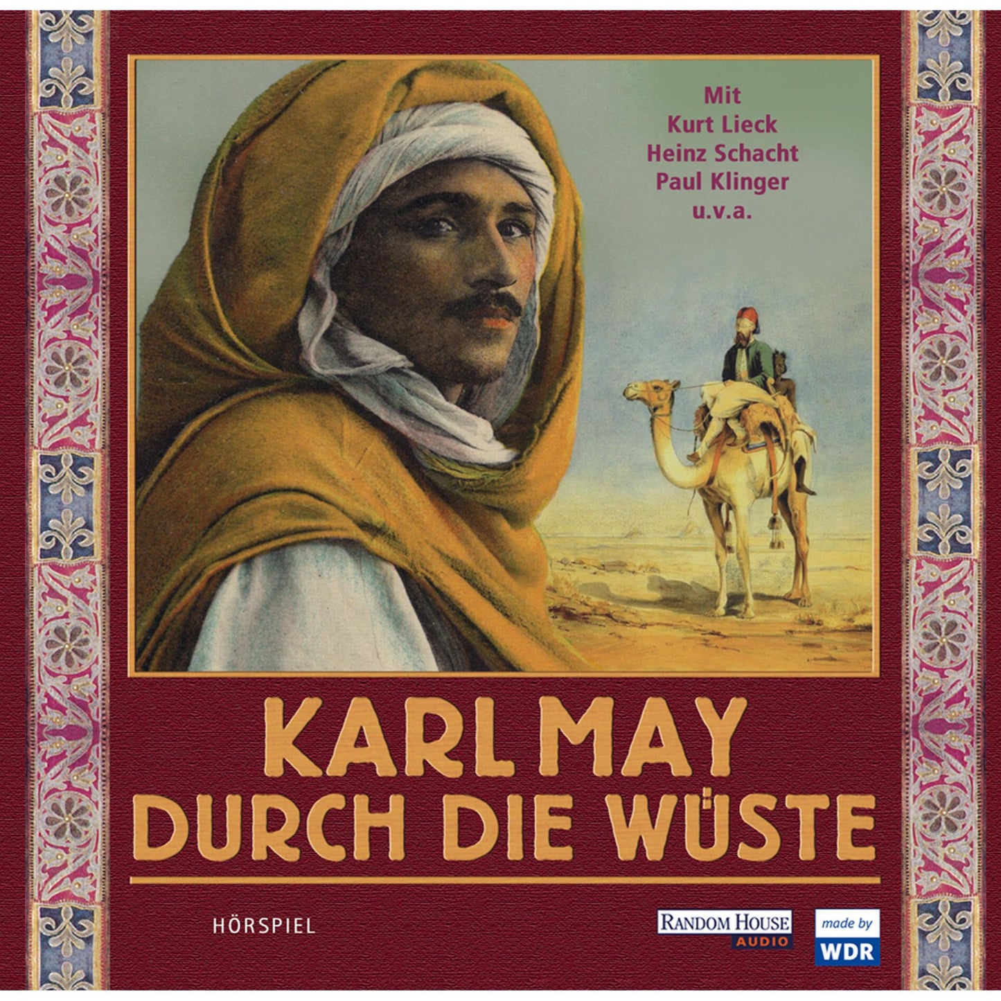 Durch die Wüste (Abridged)