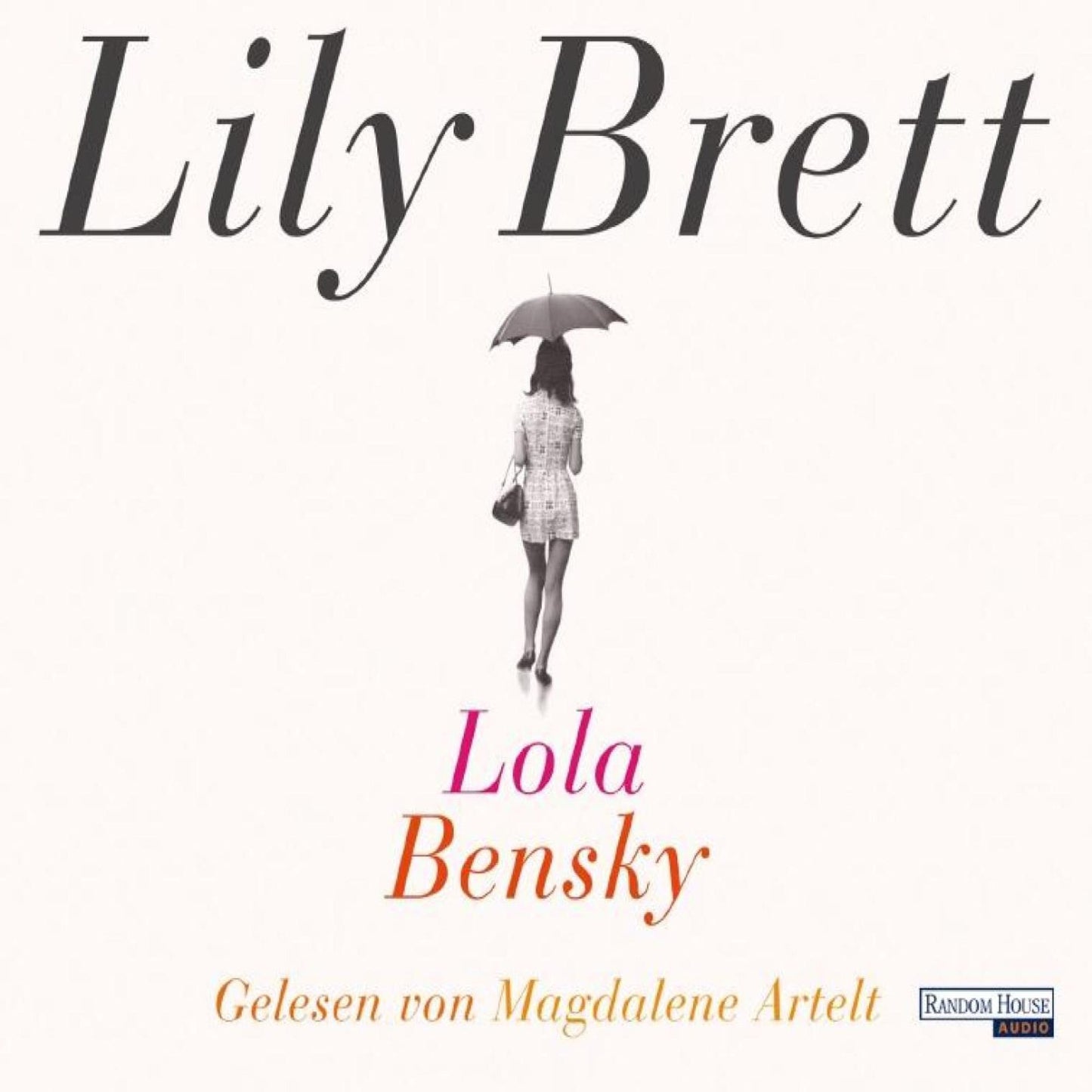 Lola Bensky (Abridged)