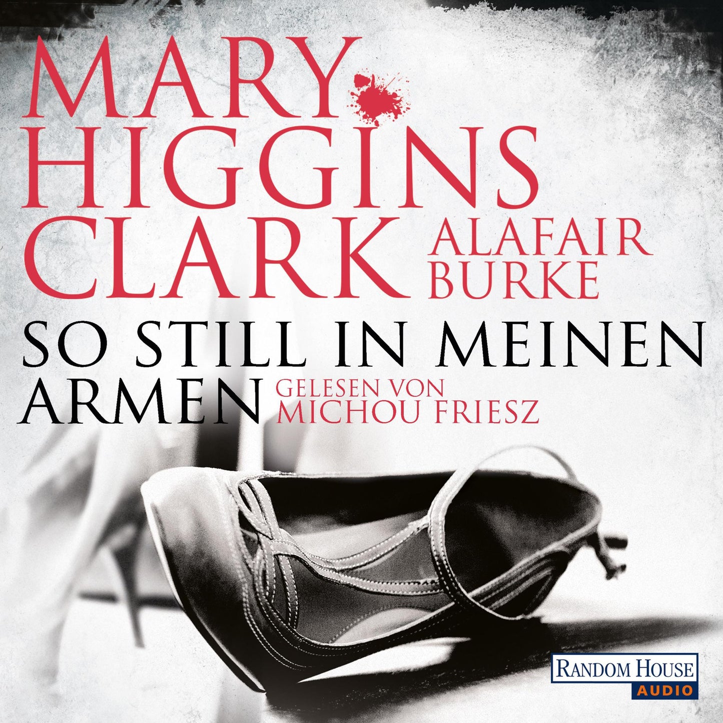 So still in meinen Armen (Abridged)