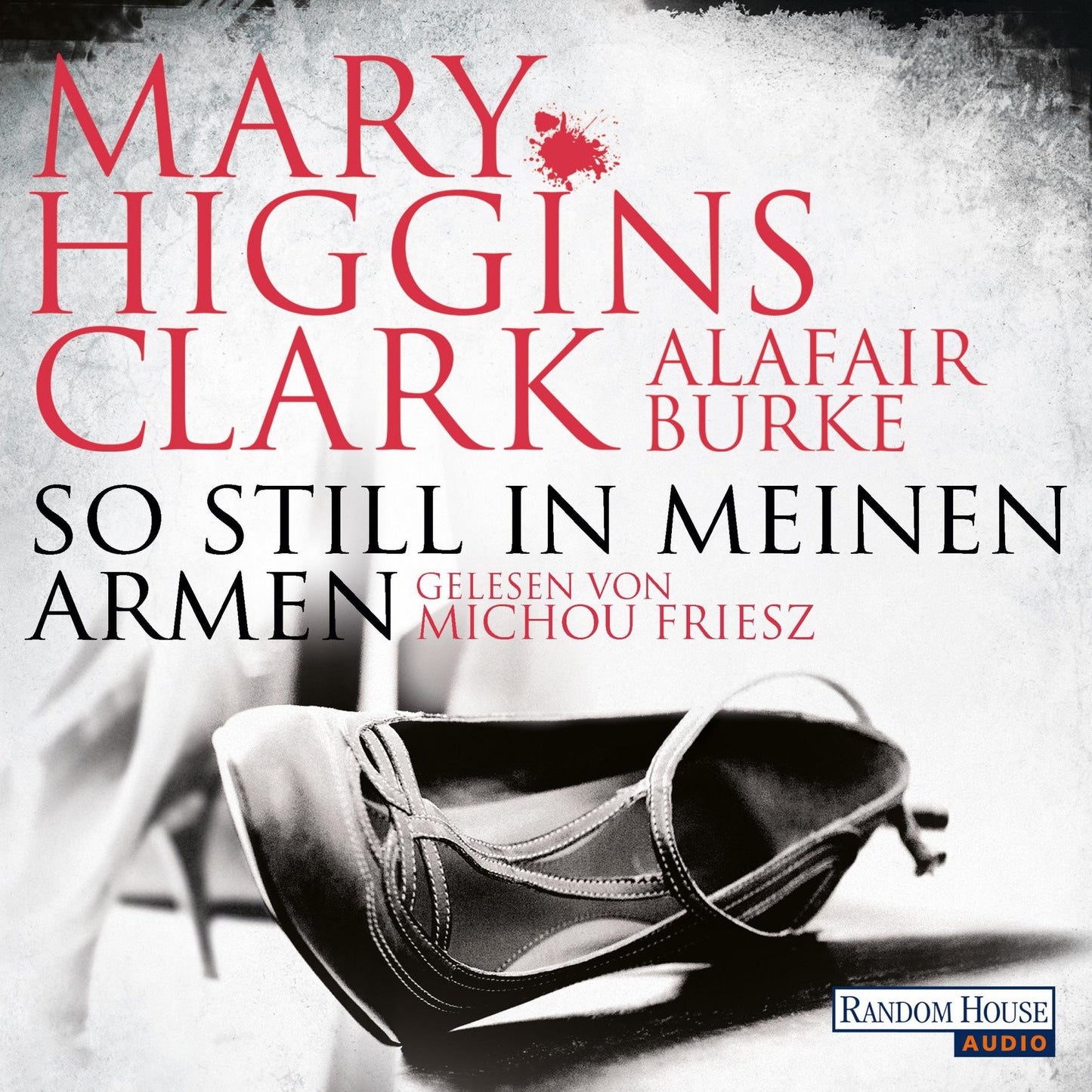 So still in meinen Armen (Abridged)