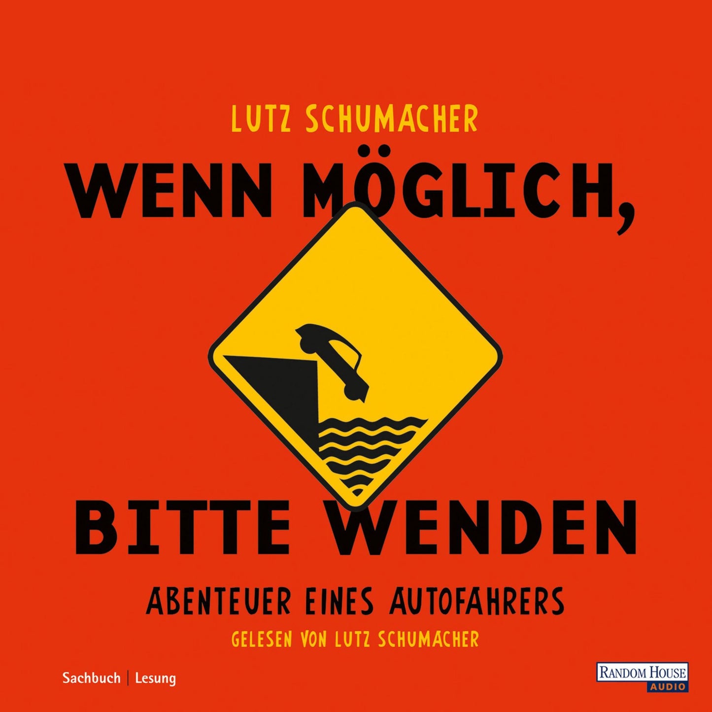 Wenn mÃ¶glich, bitte wenden: Abenteuer eines Autofahrers (Abridged)