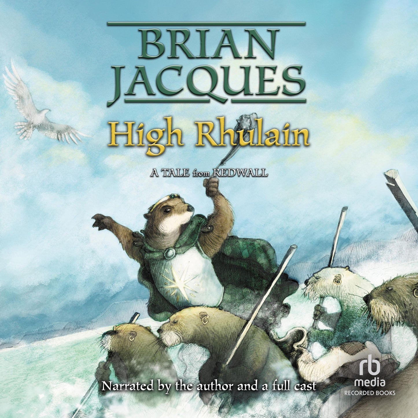 High Rhulain: Redwall, Book 18