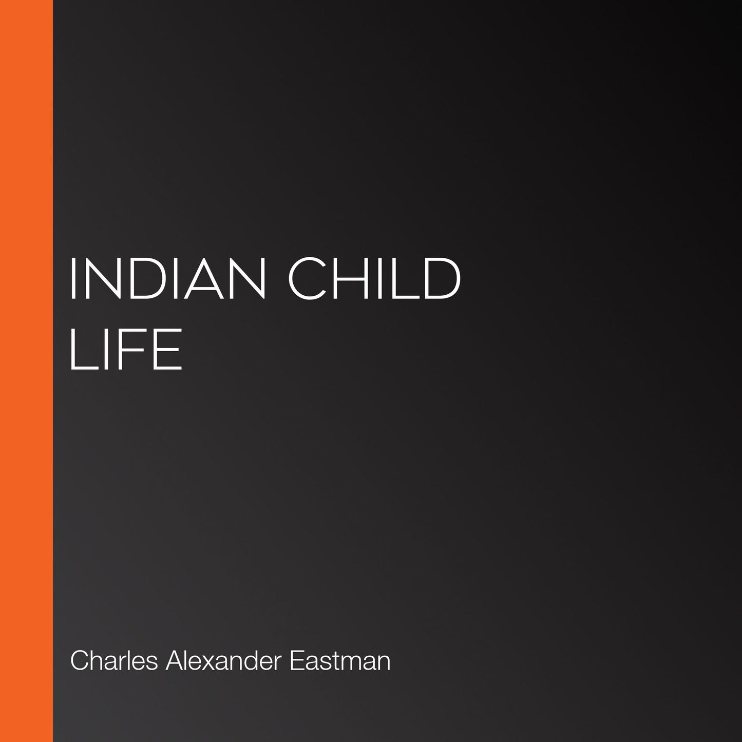 Indian Child Life