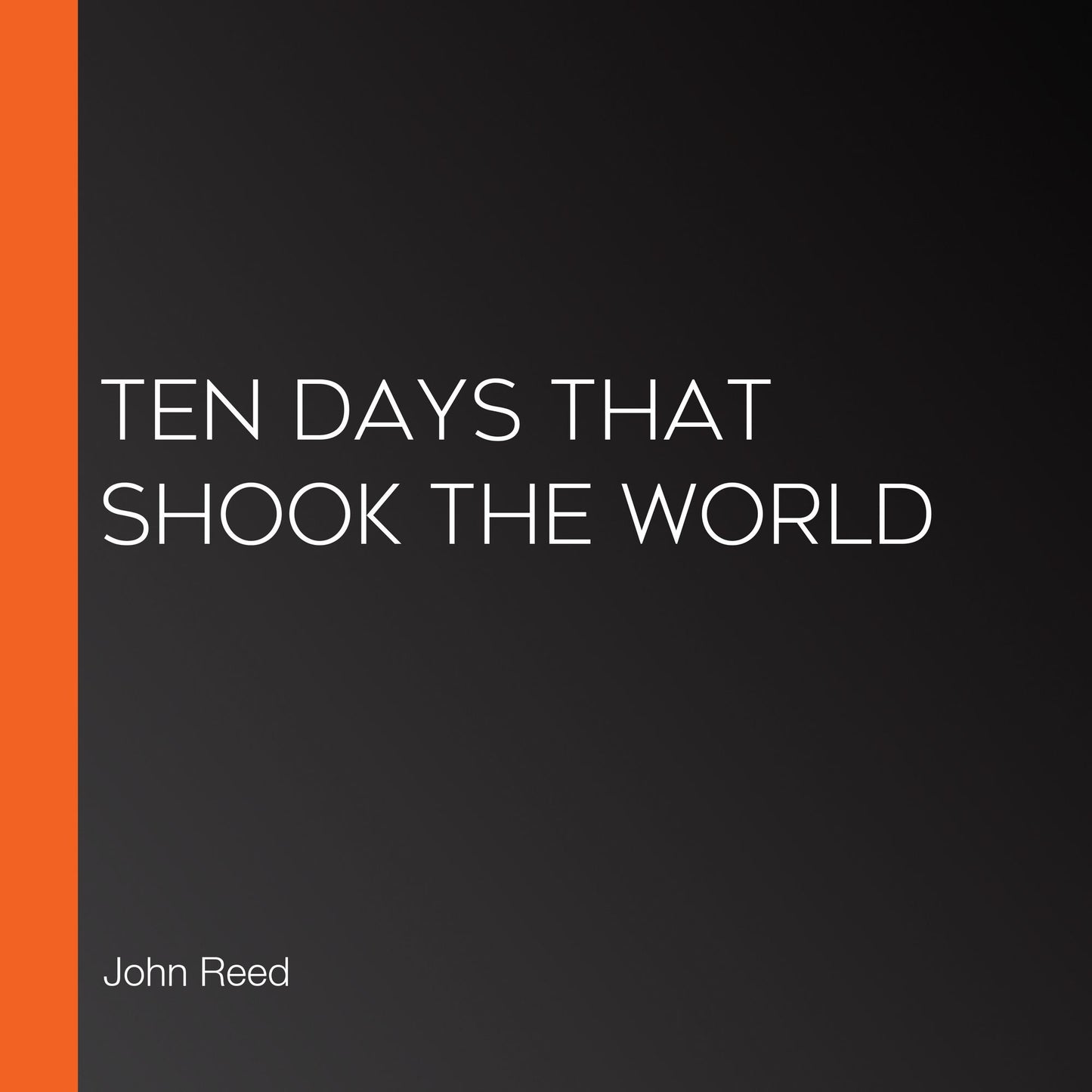 Ten Days that Shook the World
