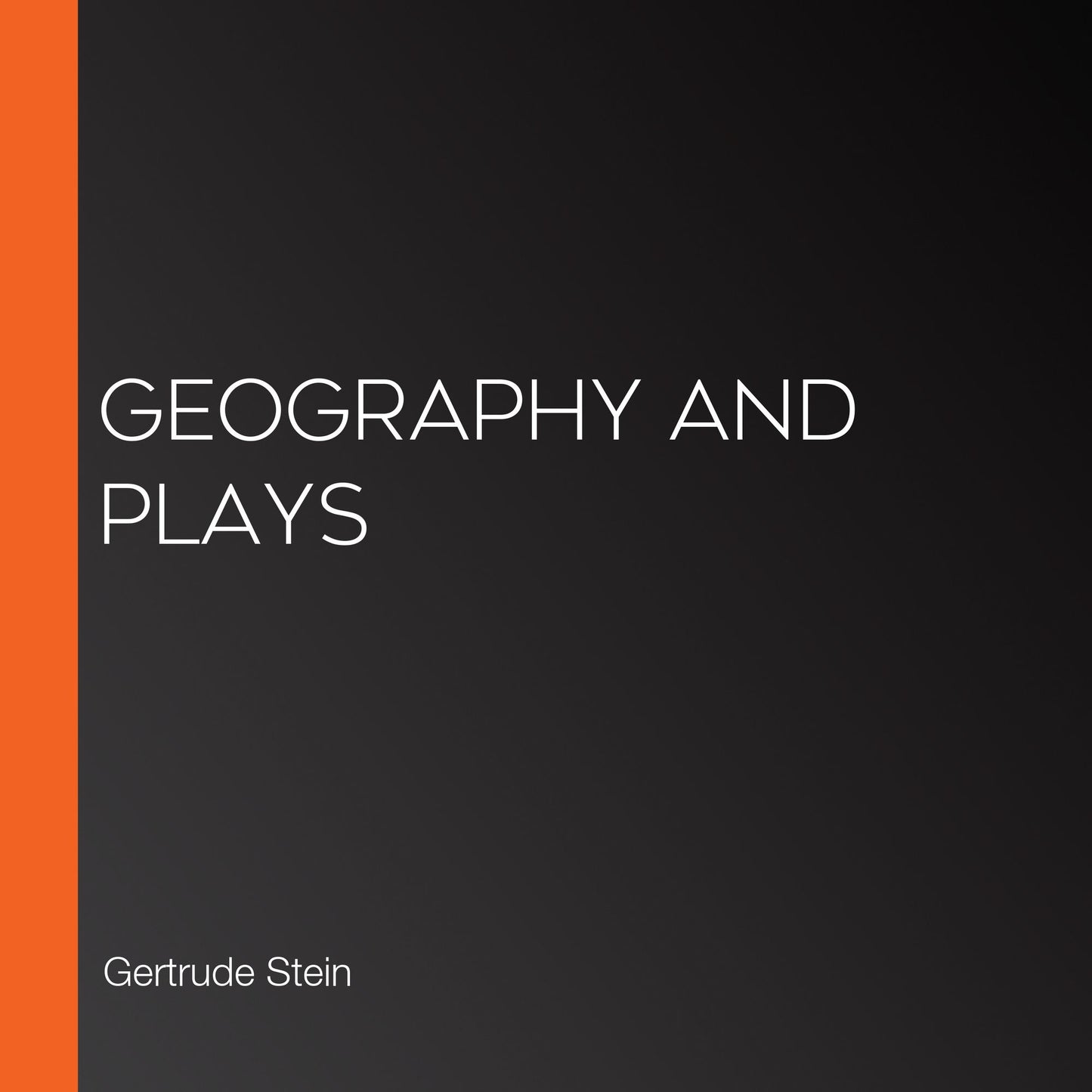 Geography and Plays