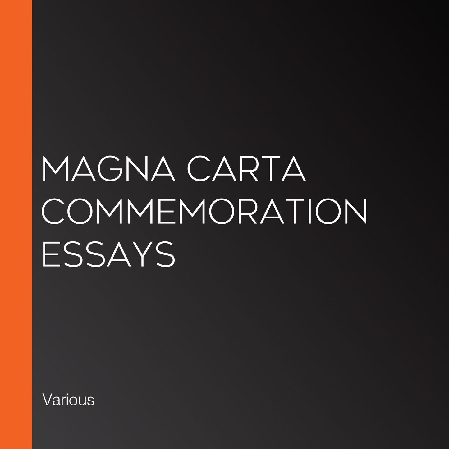 Magna Carta Commemoration Essays