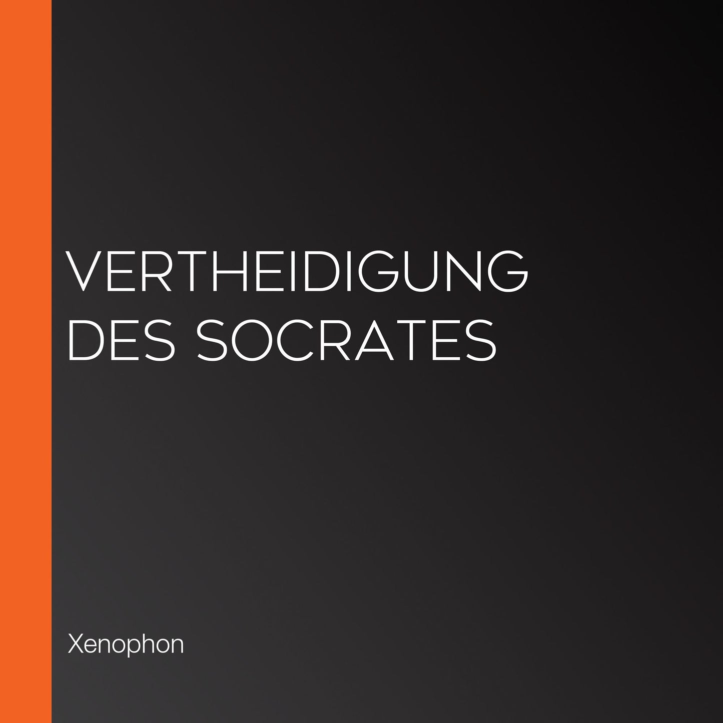 Vertheidigung des Socrates
