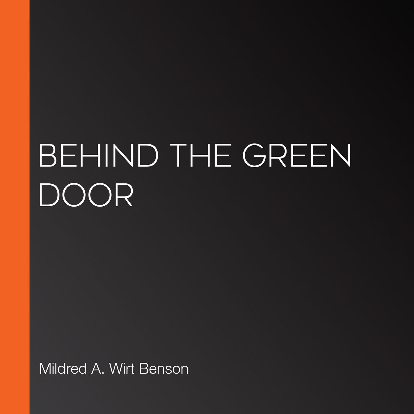 Behind the Green Door