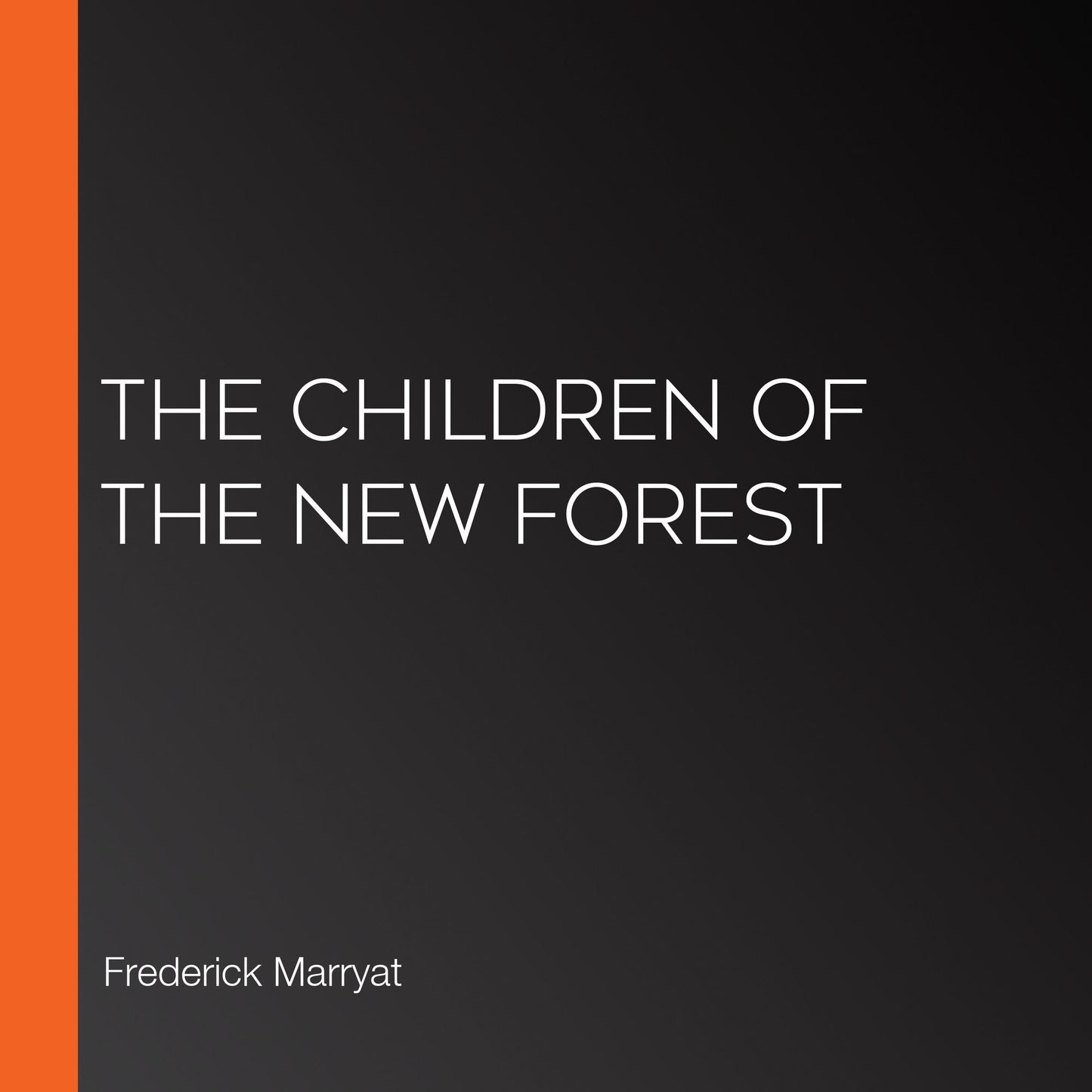 The Children of the New Forest