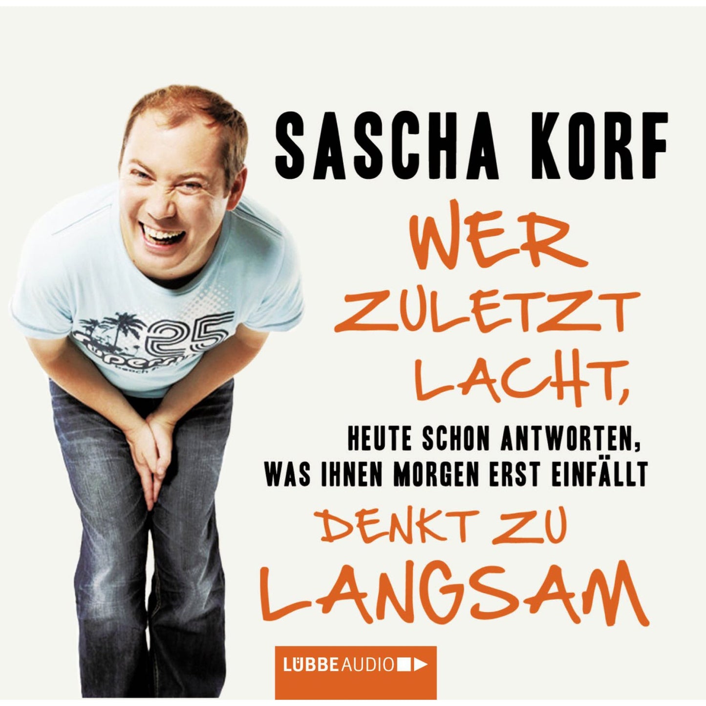 Wer zuletzt lacht, denkt zu langsam - Heute schon antworten, was Ihnen morgen erst einfÃ¤llt