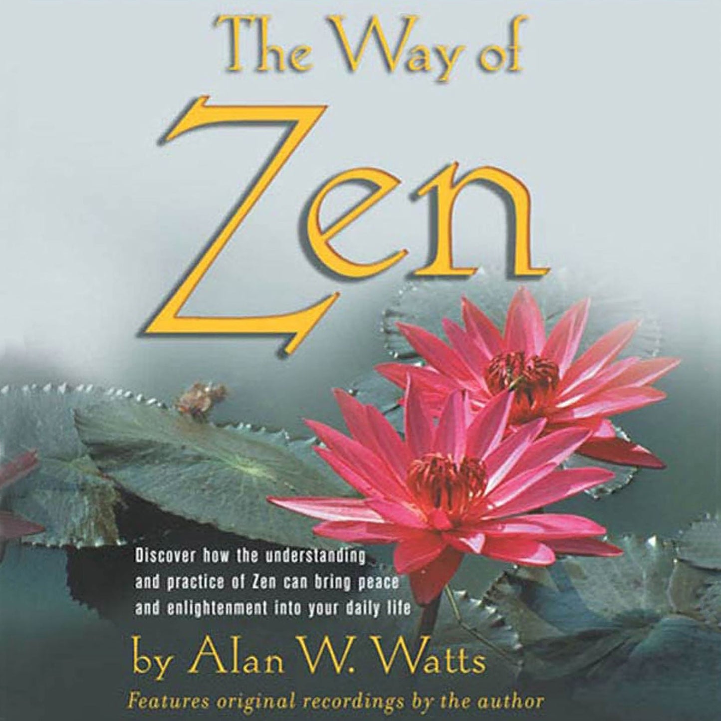 The Way of Zen (Abridged)