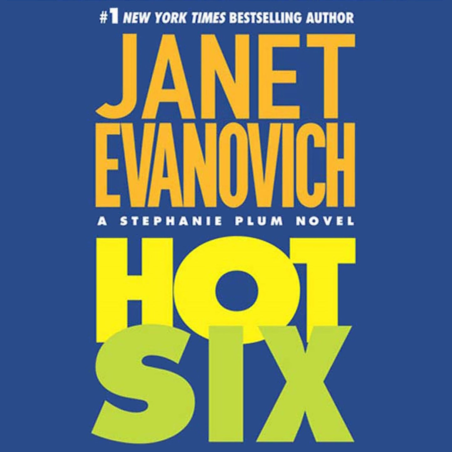 Hot Six: A Stephanie Plum Novel (Abridged)