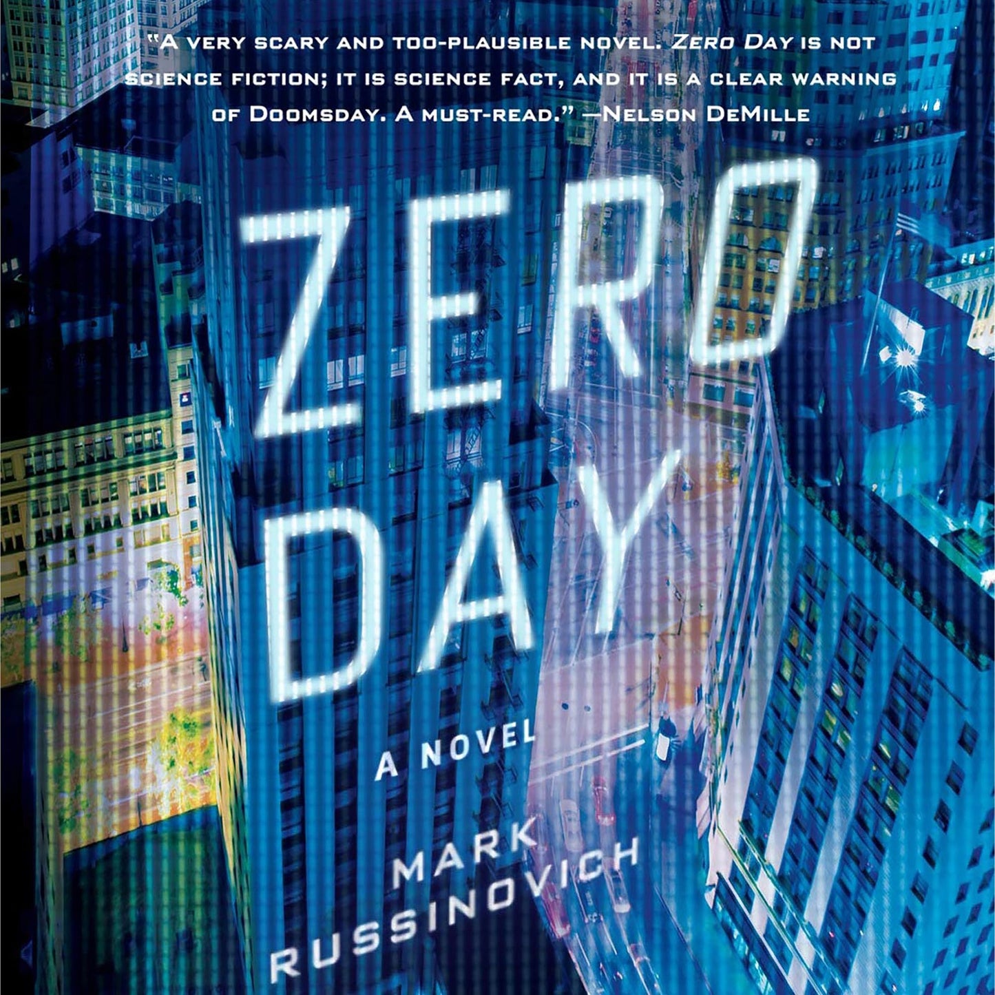 Zero Day: A Novel