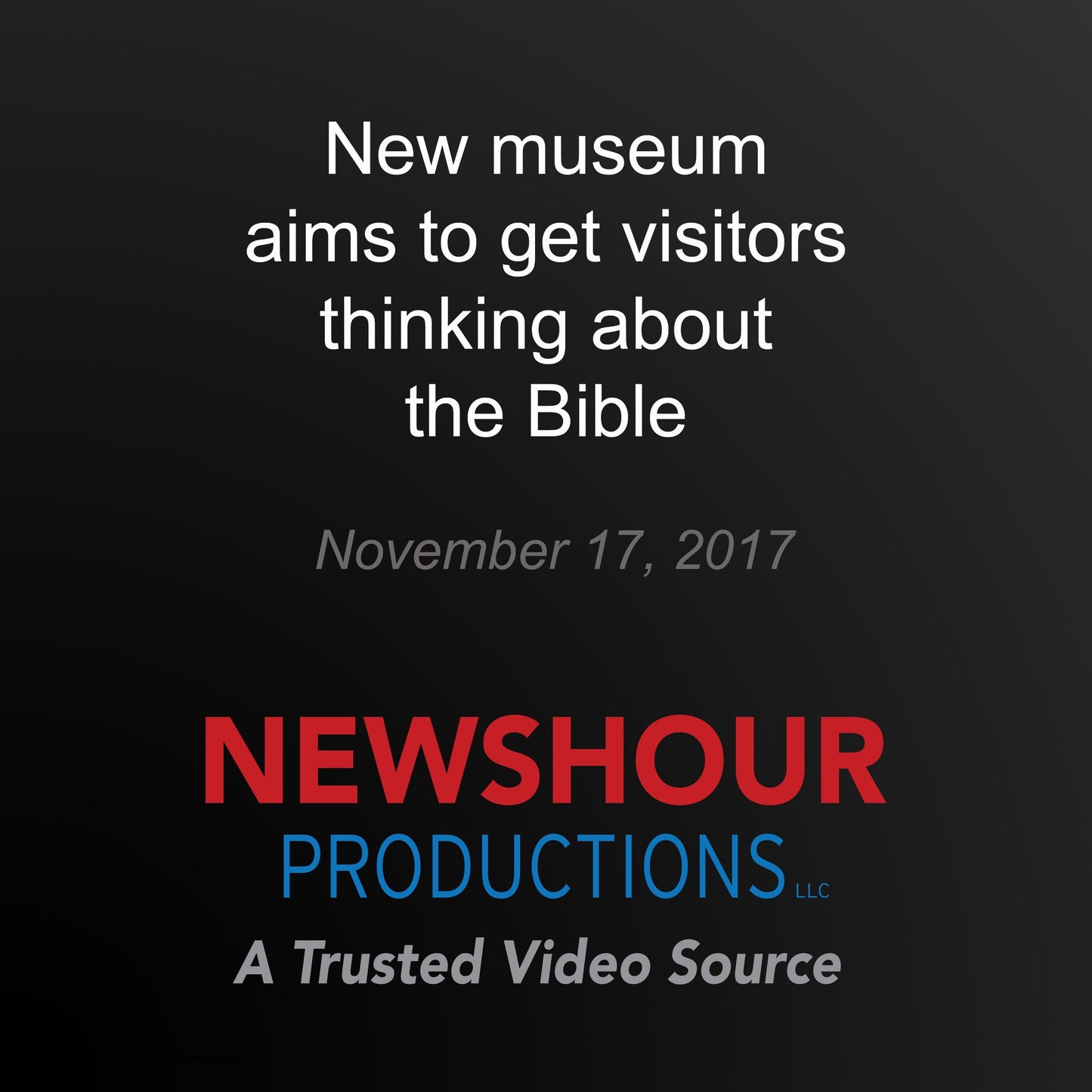 New museum aims to get visitors thinking about the Bible