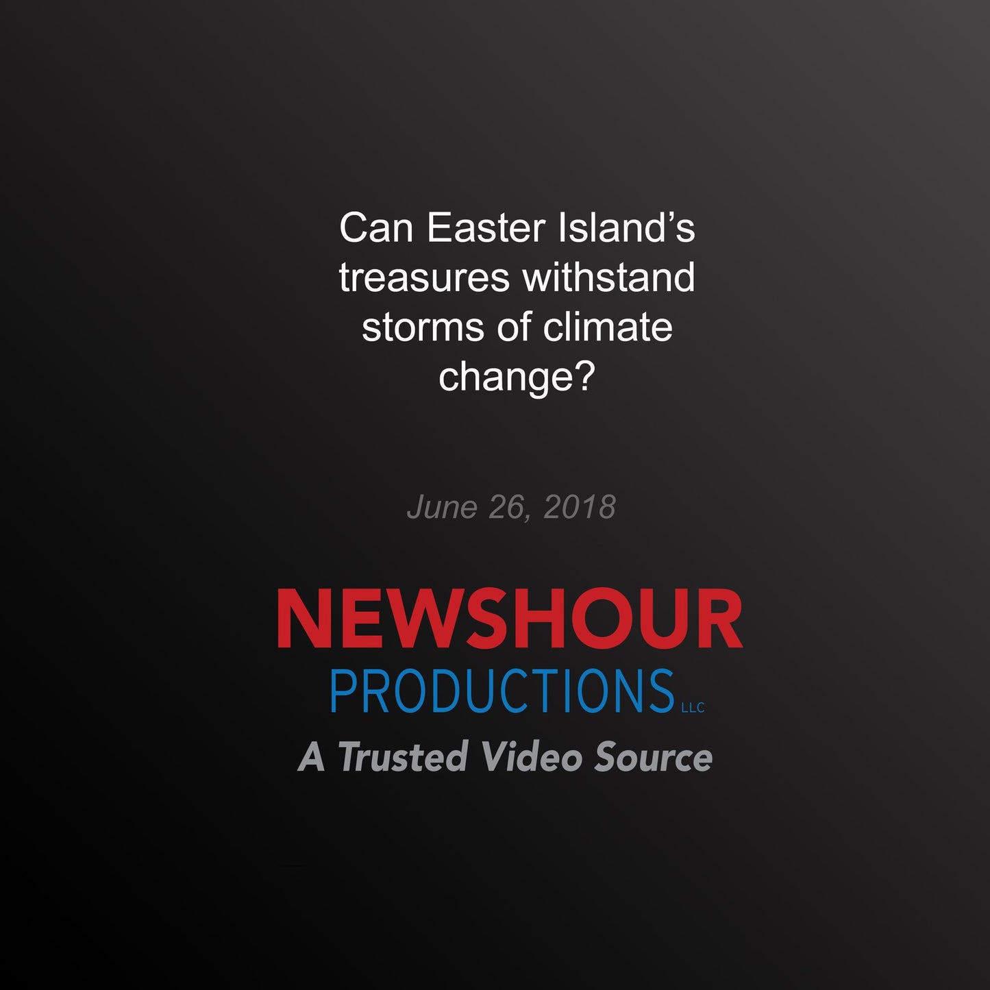 Can Easter Island's treasures withstand storms of climate change?: Culture at Risk