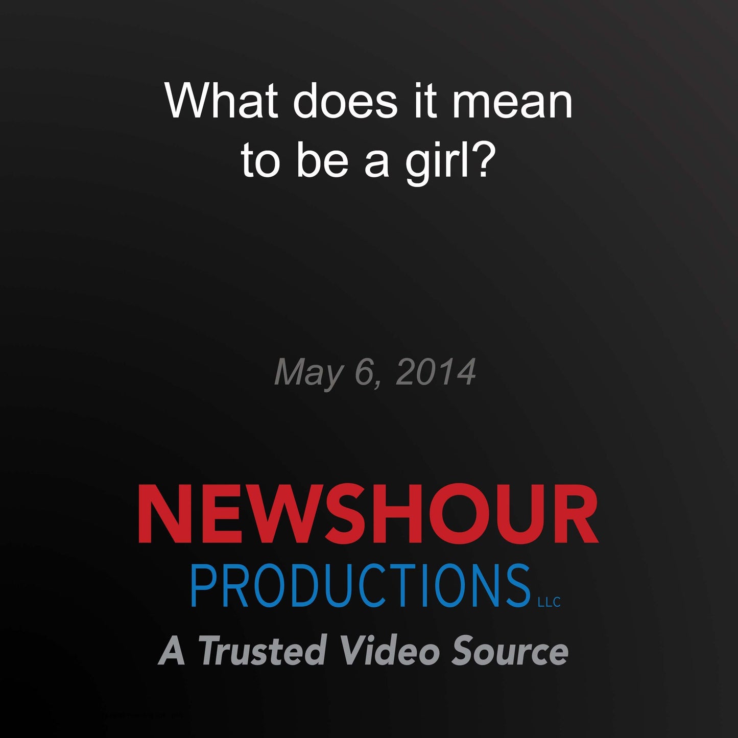 What does it mean to be a girl?