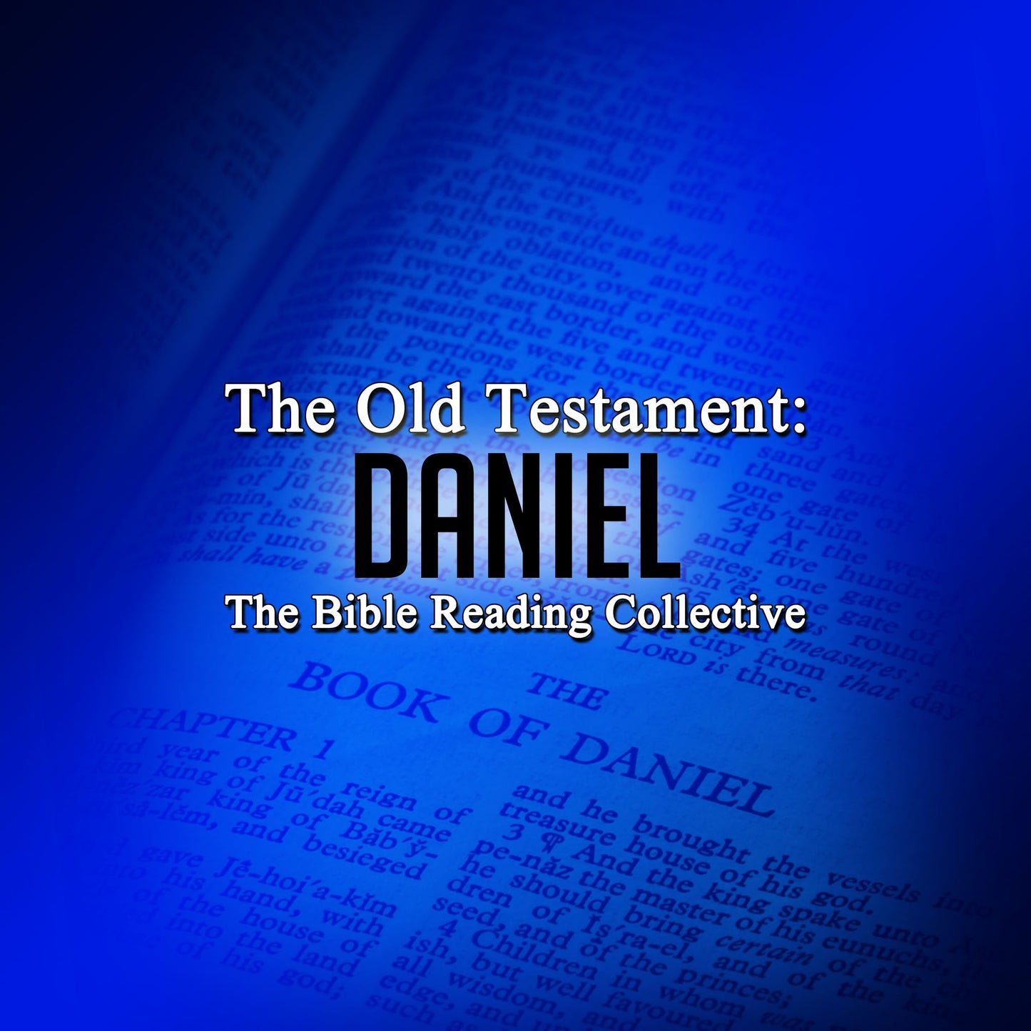 The Old Testament: Daniel