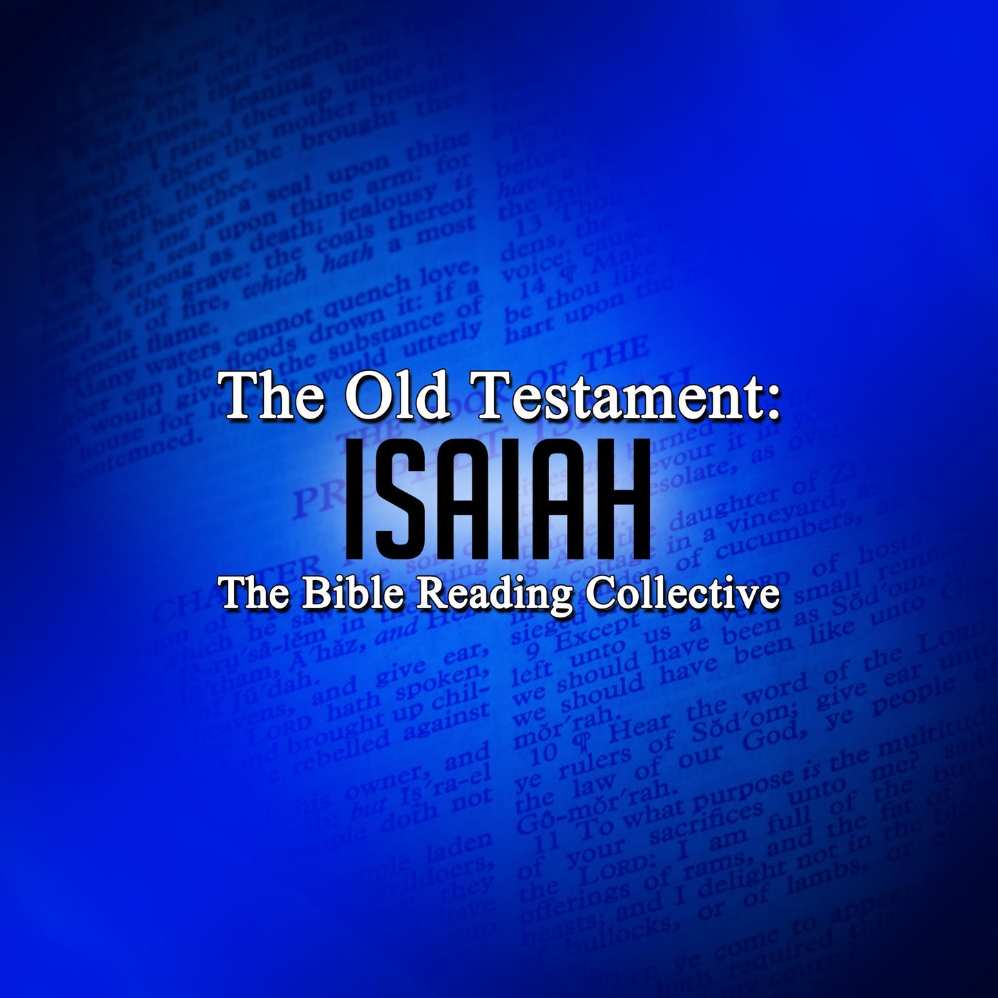 The Old Testament: Isaiah