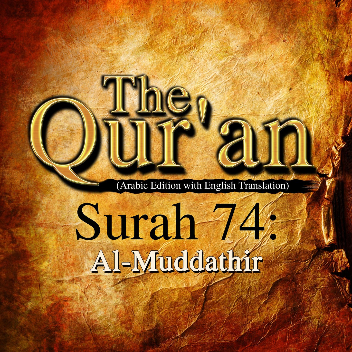 The Qur'an: Surah 74: Al-Muddathir