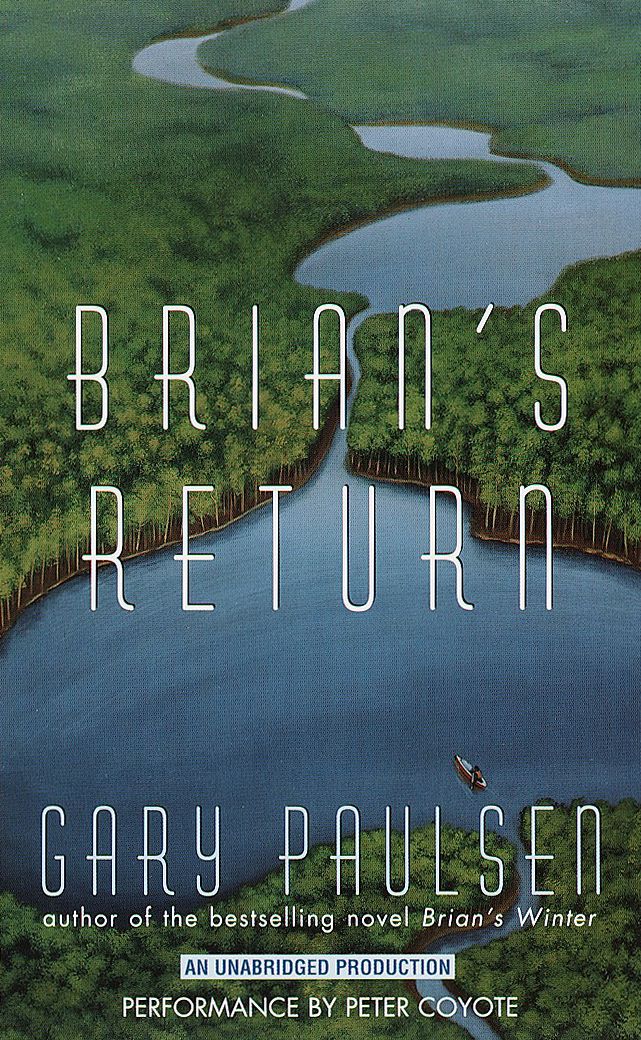 Brian's Return: A Hatchet Adventure, Book 4
