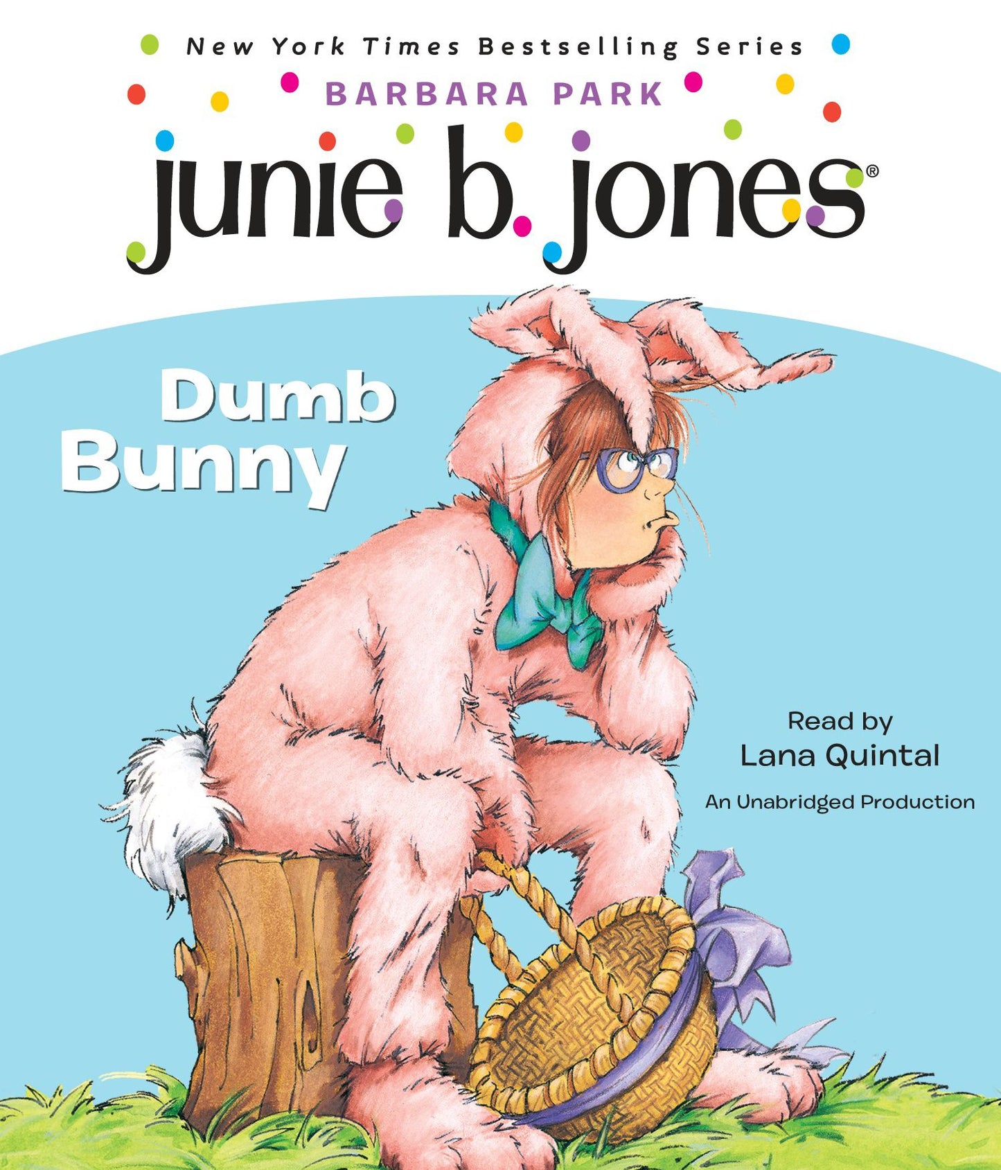 Junie B. Jones, Book 27: Dumb Bunny