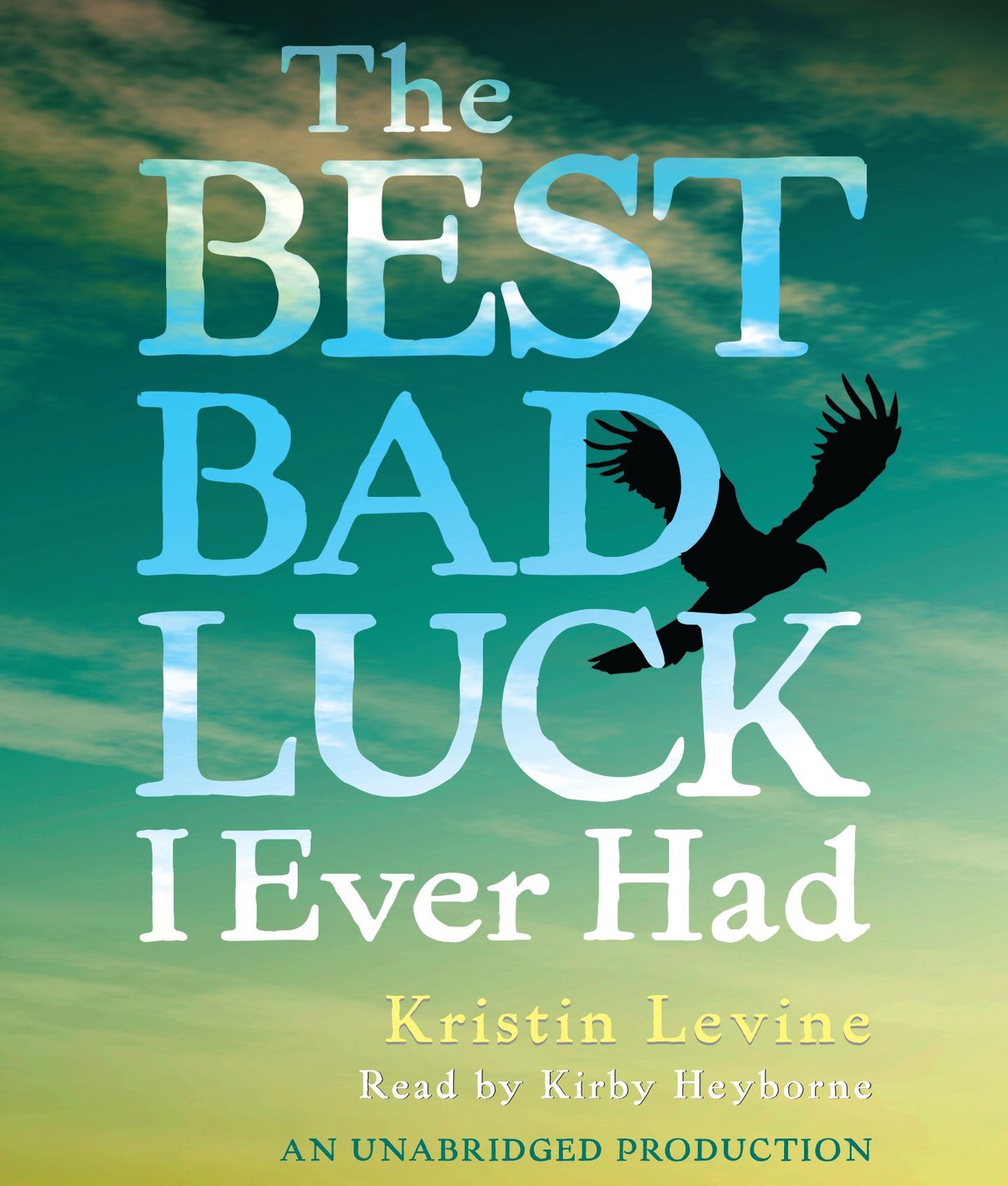 The Best Bad Luck I Ever Had
