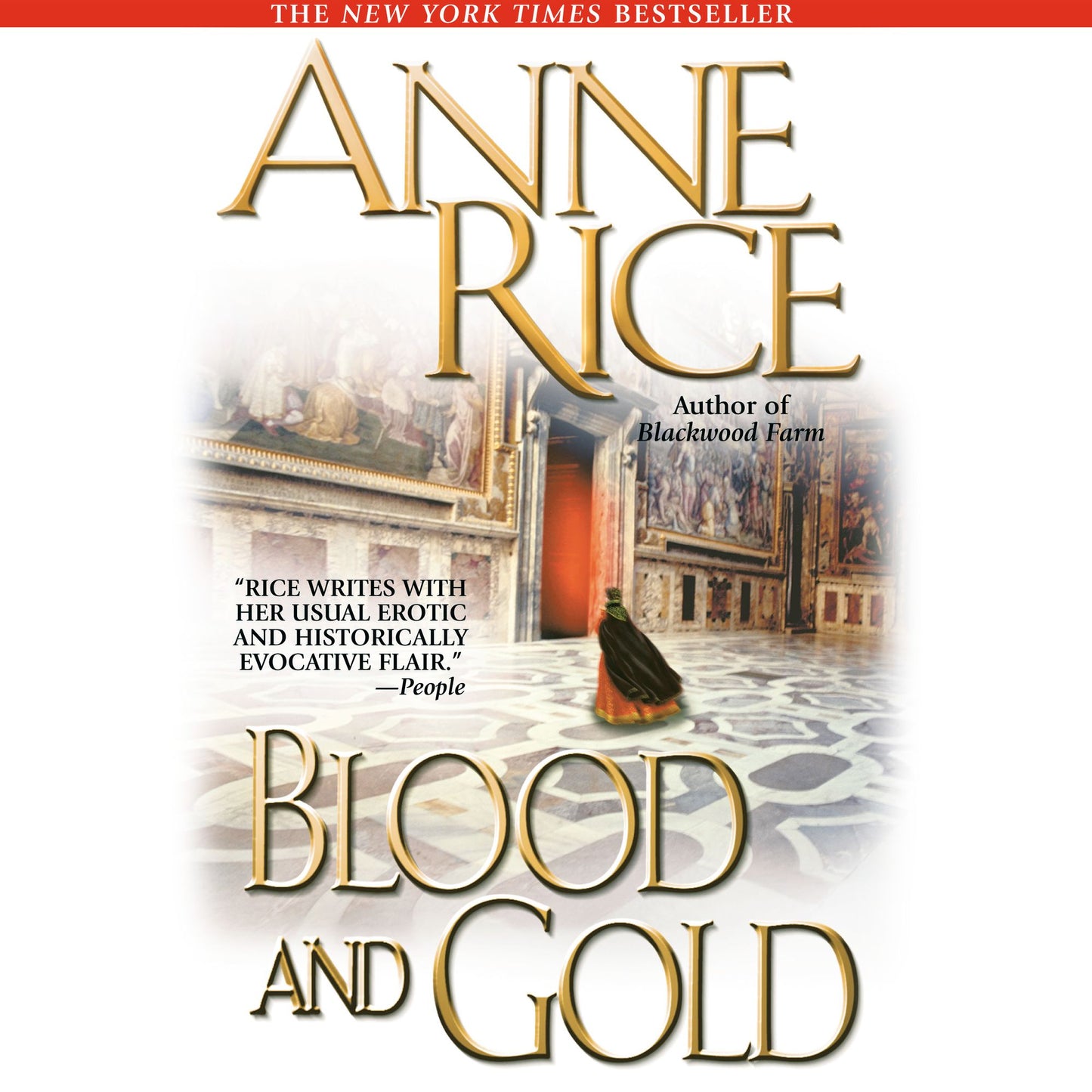 Blood and Gold: A Novel