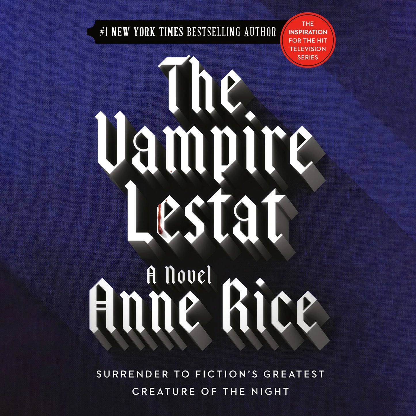 The Vampire Lestat: Vampire Chronicles