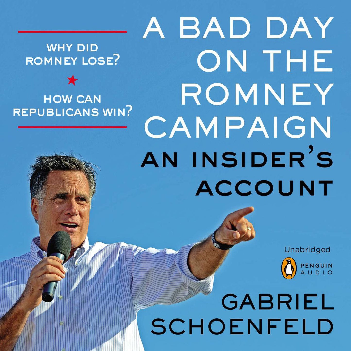 A Bad Day On the Romney Campaign: An Insider's Account