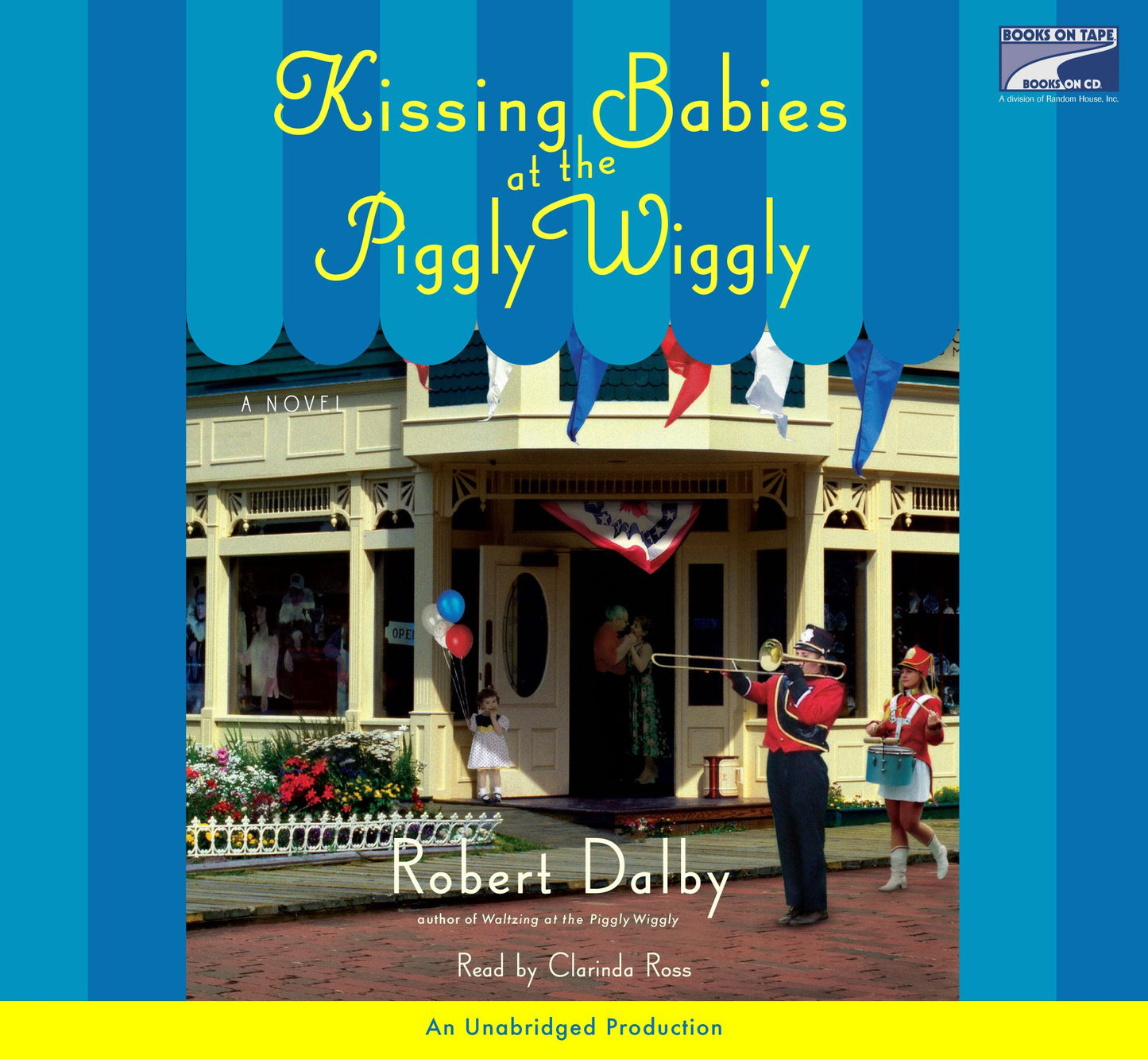 Kissing Babies At the Piggly Wiggly