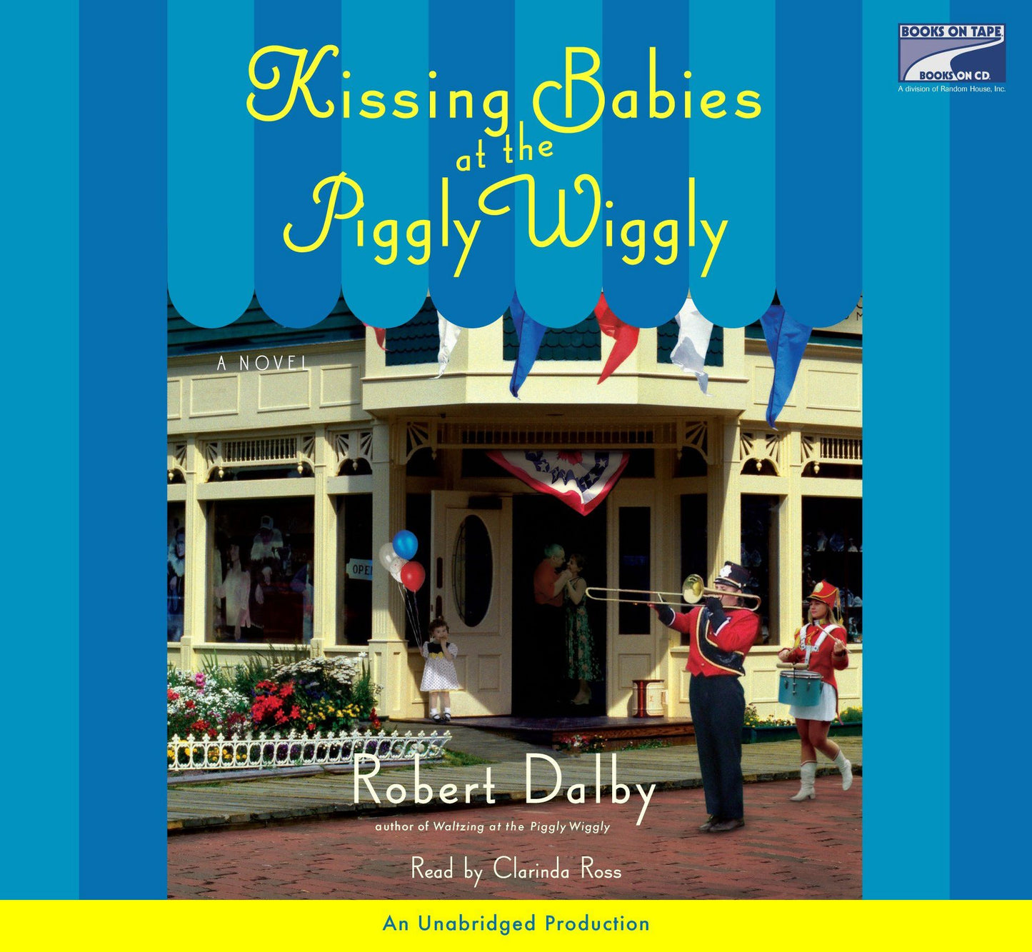 Kissing Babies At the Piggly Wiggly