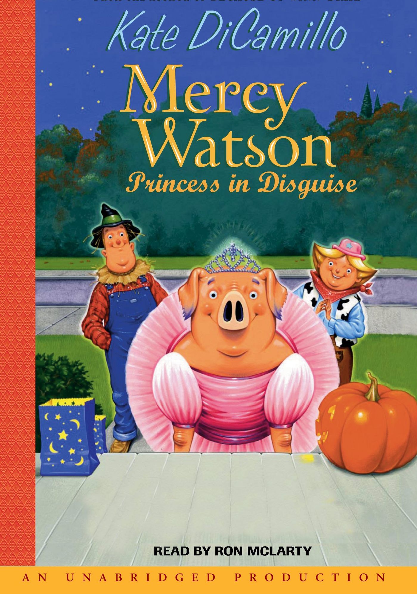 Mercy Watson: Princess in Disguise