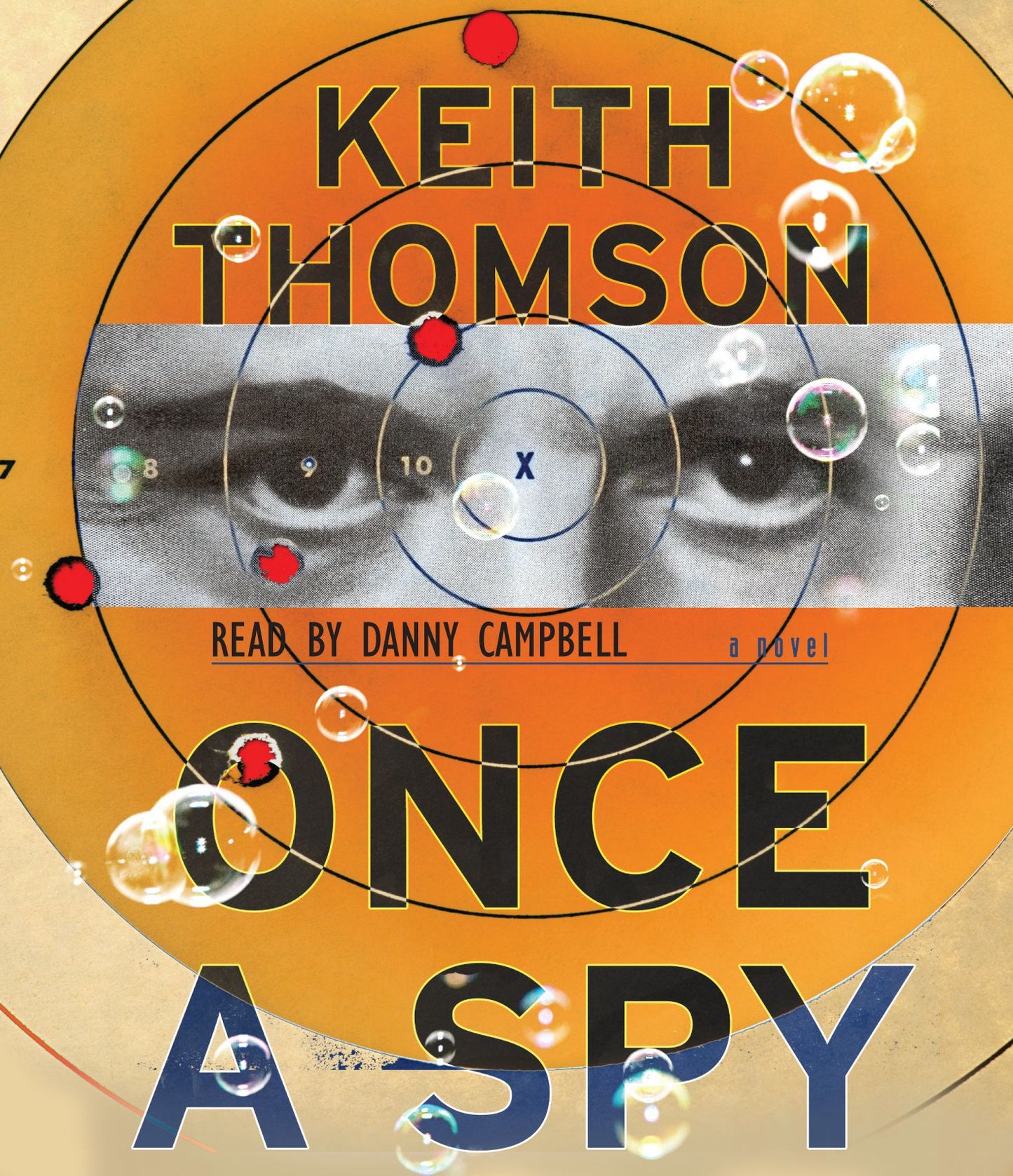 Once A Spy: A Novel (Abridged)
