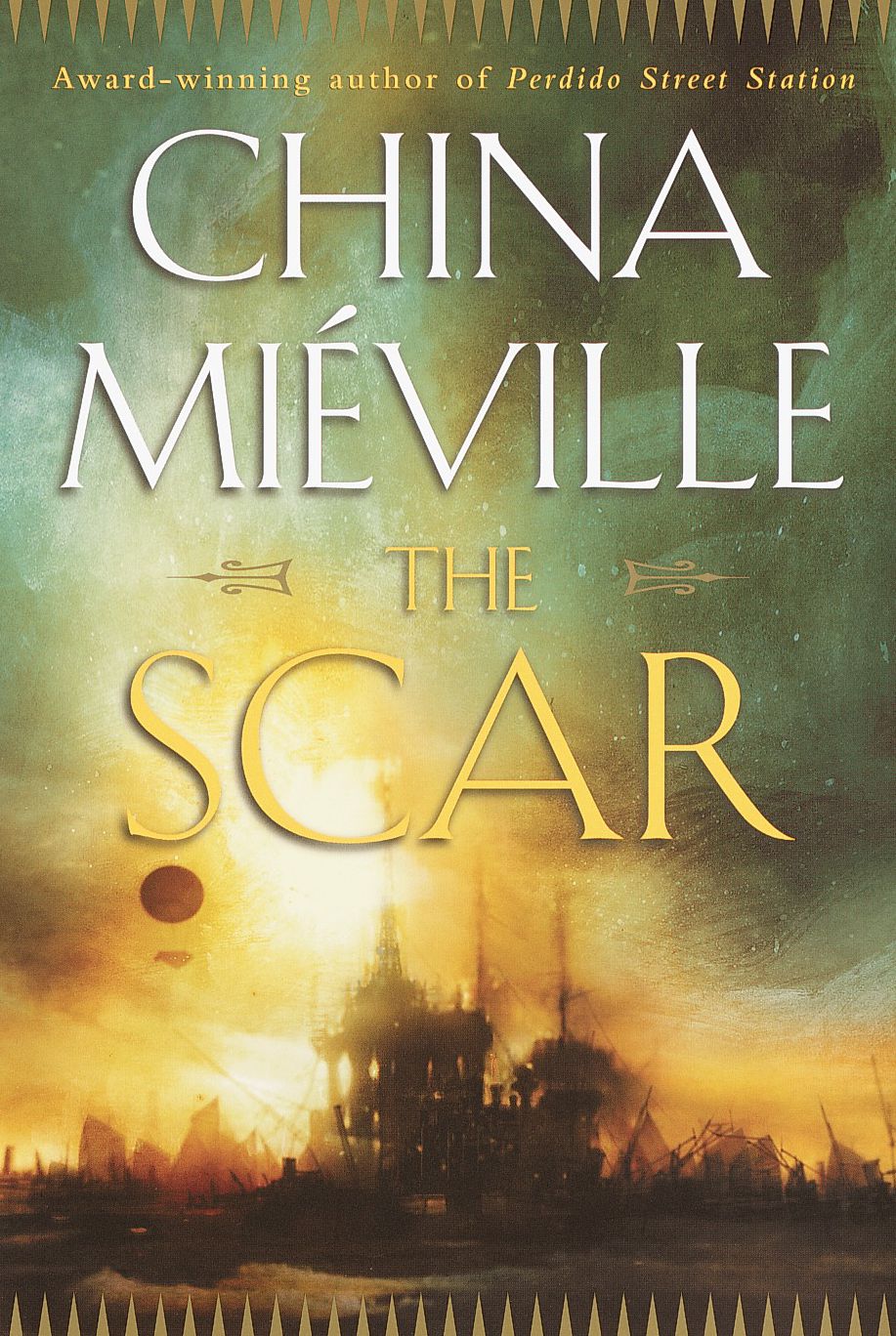 The Scar: Bas-Lag, Book 2