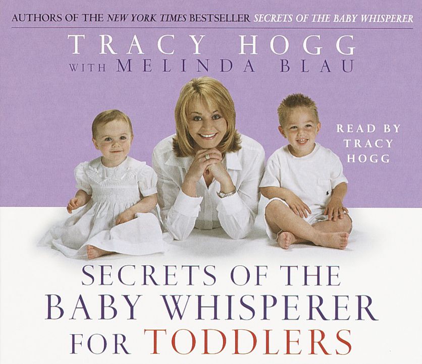 Secrets of the Baby Whisperer For Toddlers (Abridged)