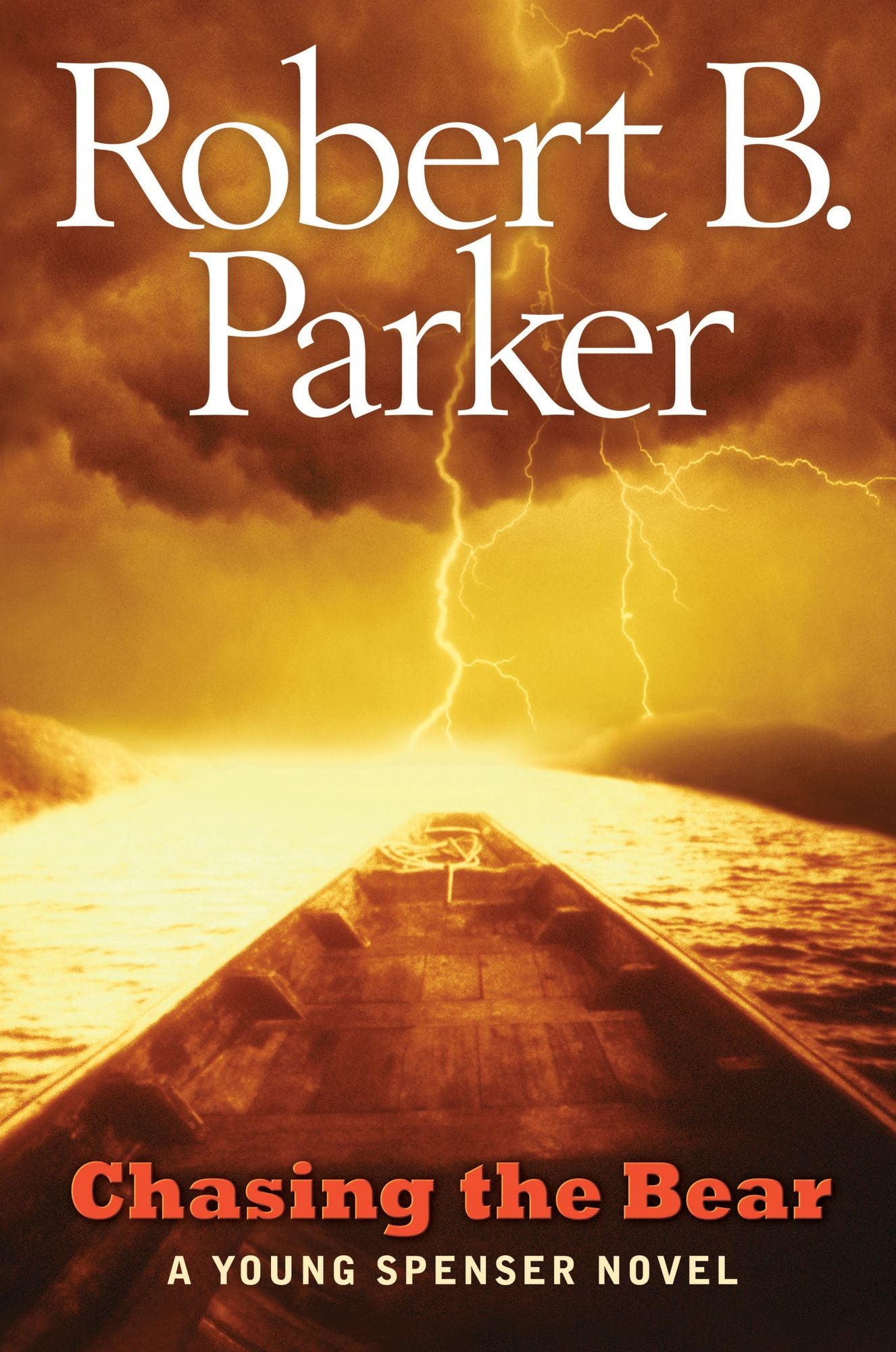 Chasing the Bear: A Young Spenser Novel