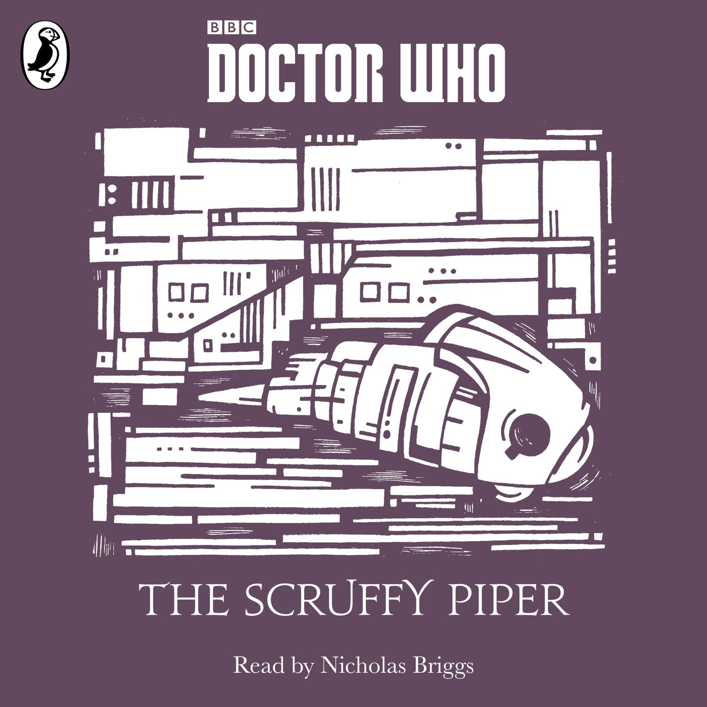 The Scruffy Piper: A Time Lord Fairy Tale