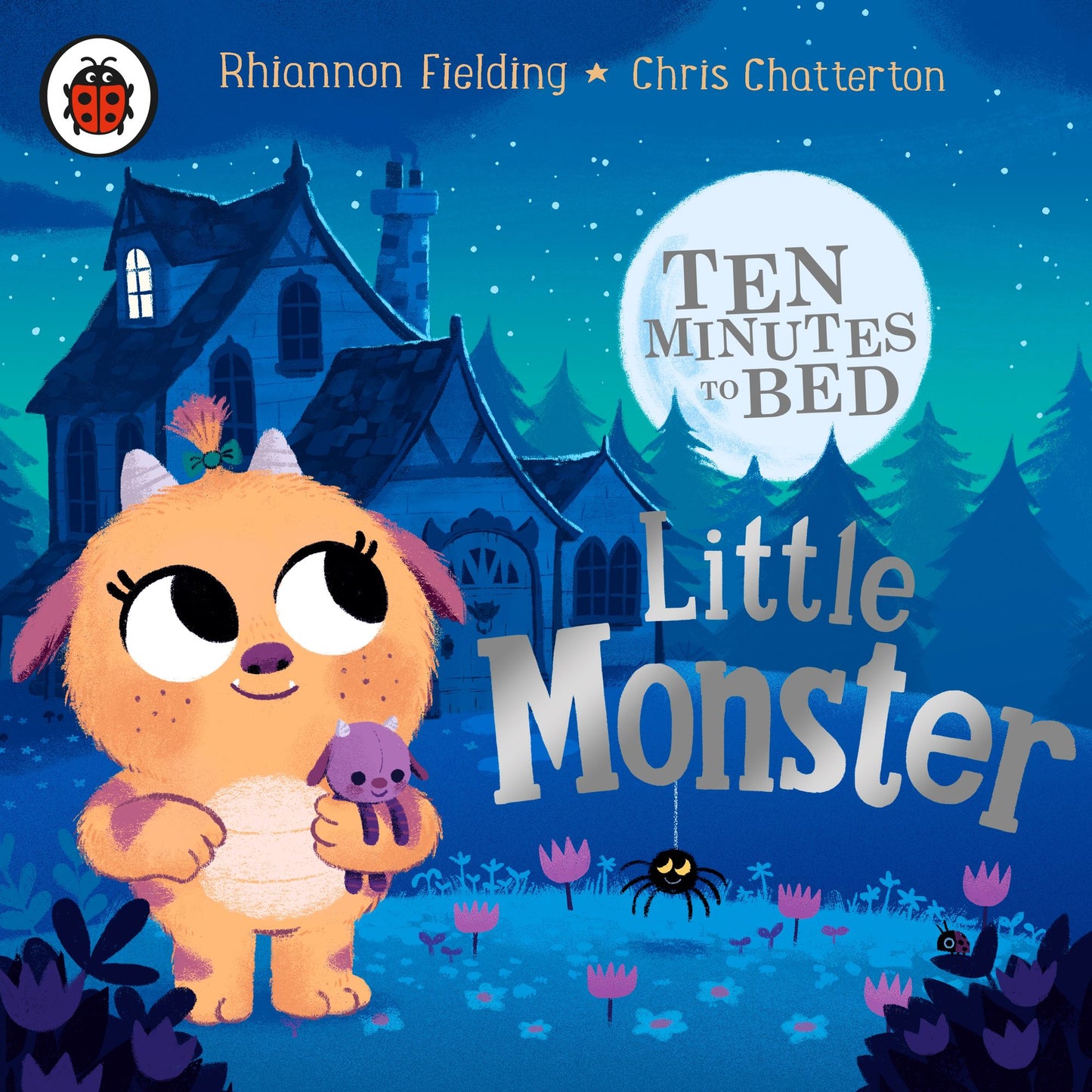 Ten Minutes to Bed: Little Monster