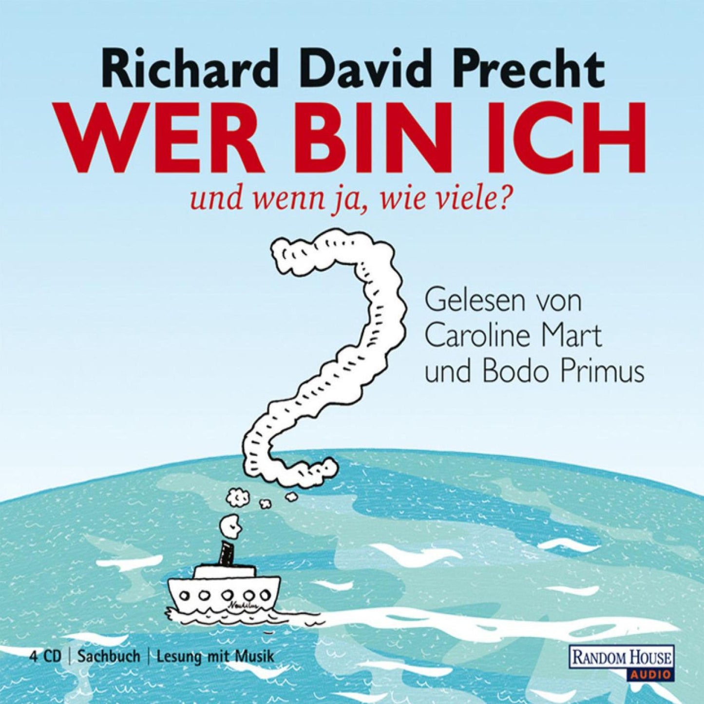 Wer bin ich - und wenn ja wie viele? (Abridged)