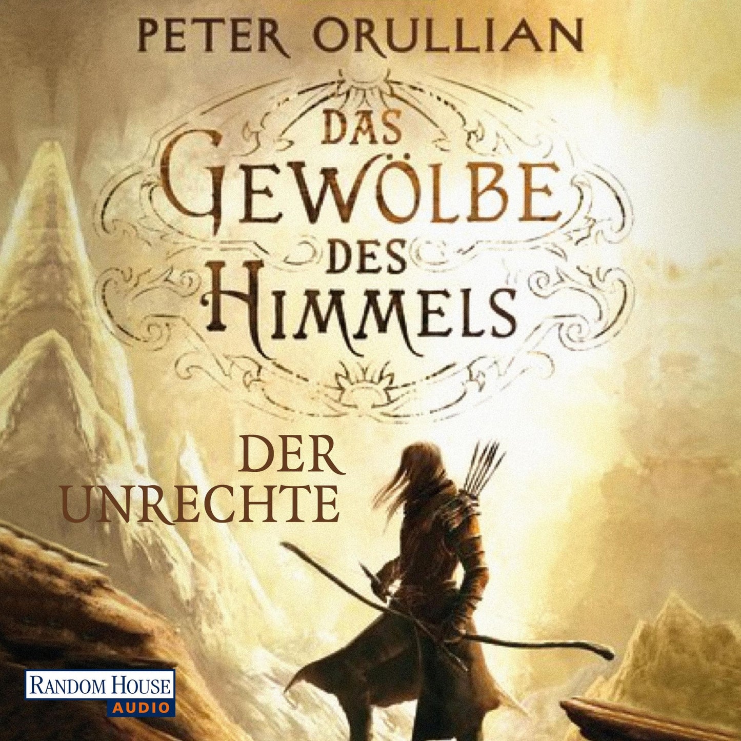 Das Gewölbe des Himmels 2: Der Unrechte