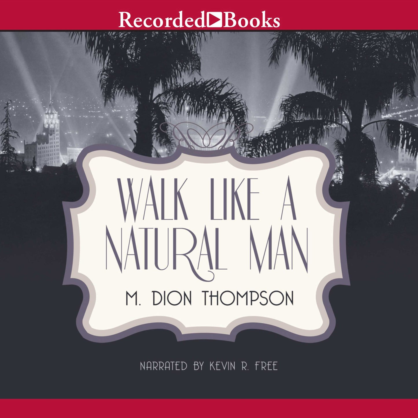 Walk Like A Natural Man