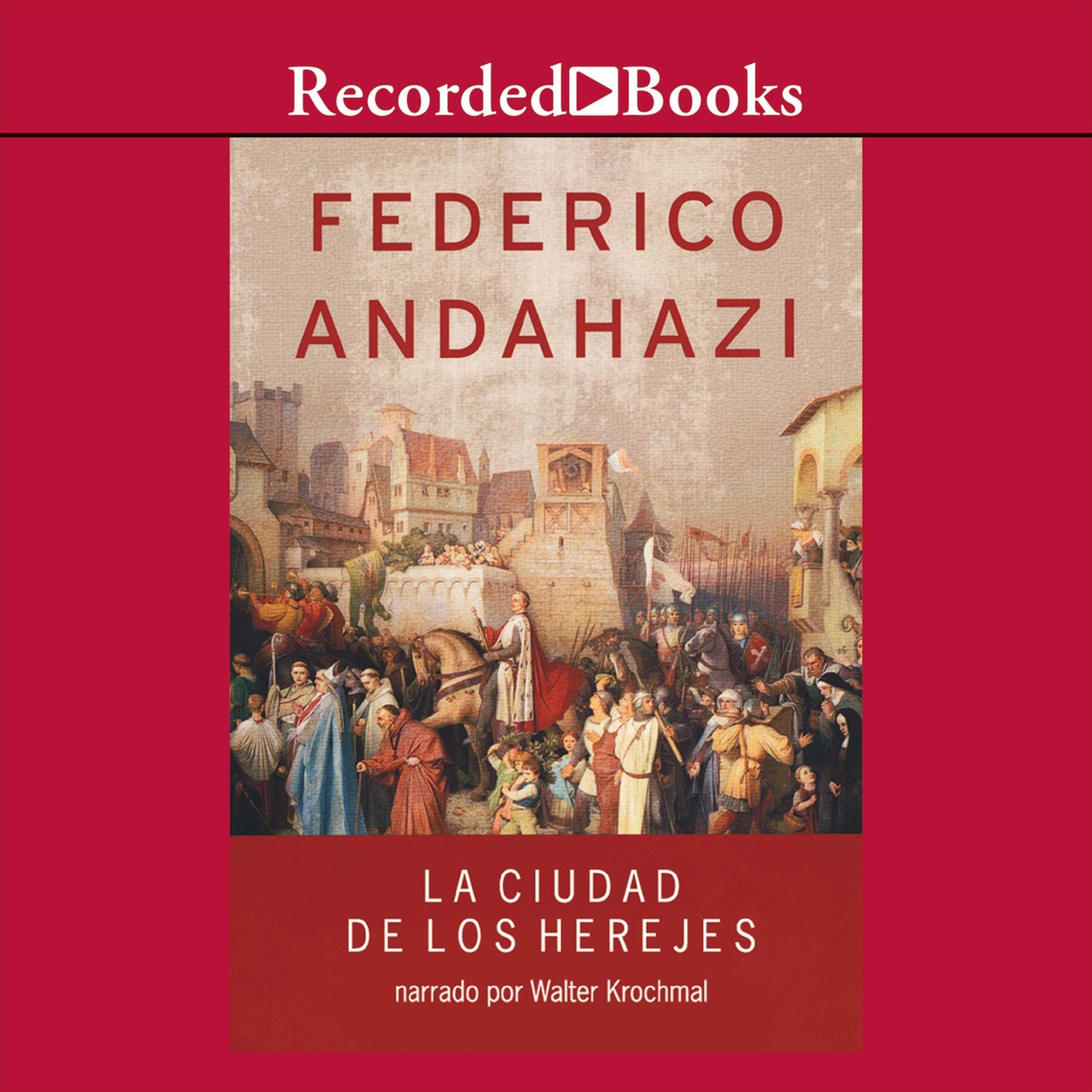 La ciudad de los herejes