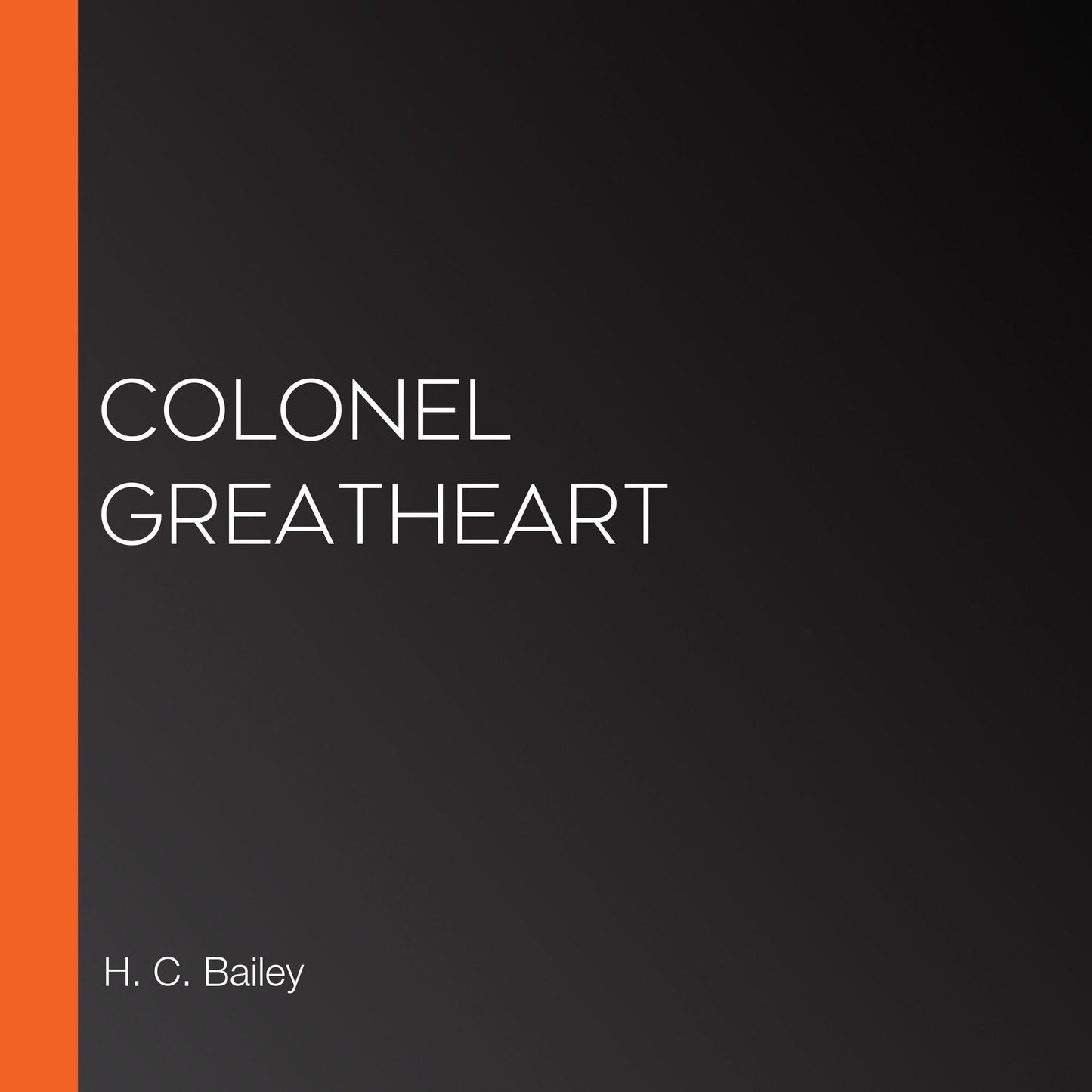 Colonel Greatheart