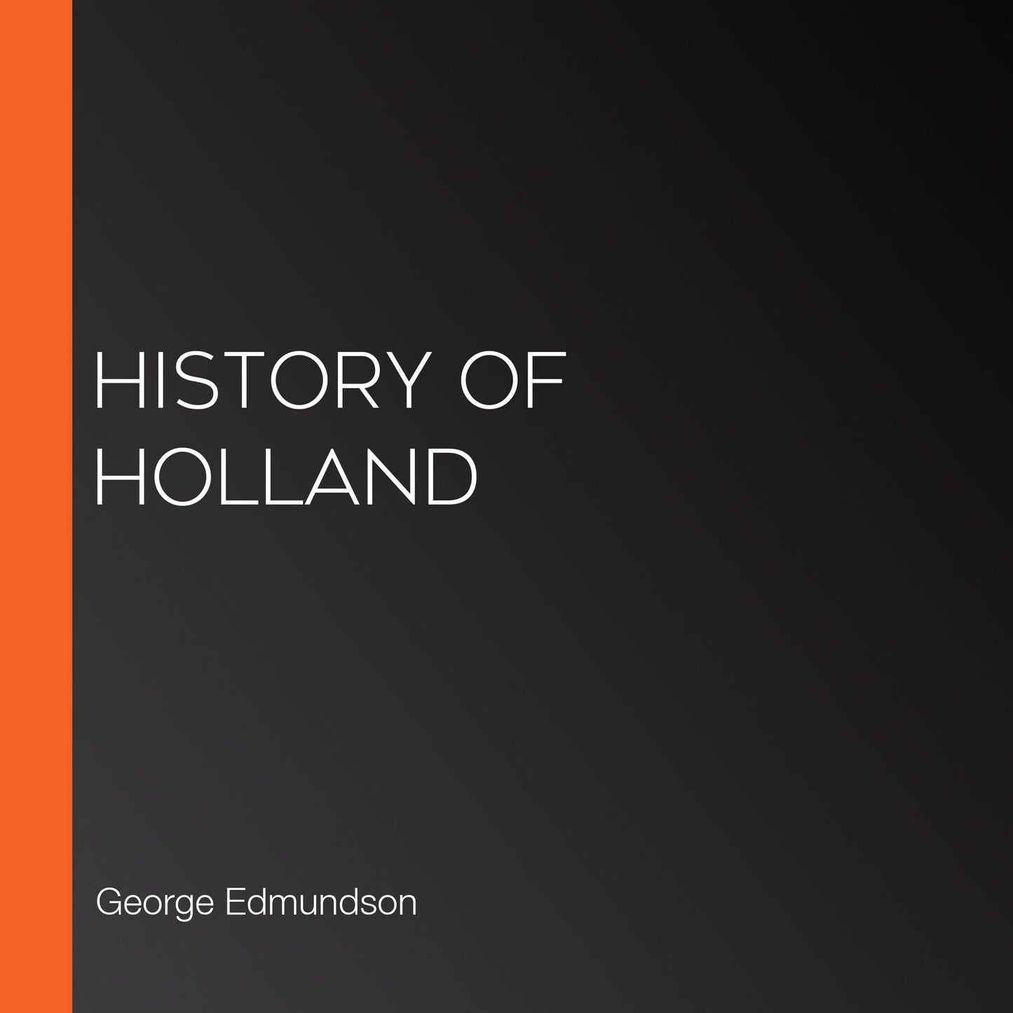 History of Holland