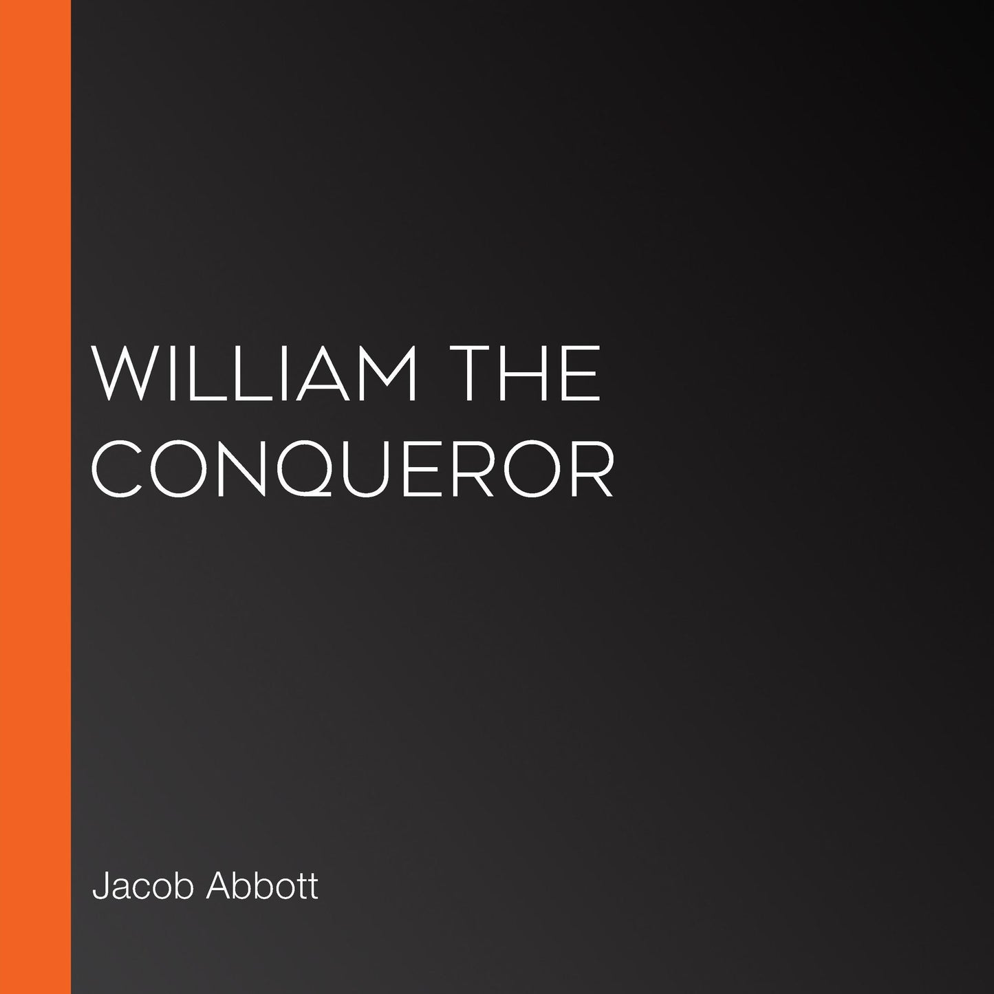 William the Conqueror