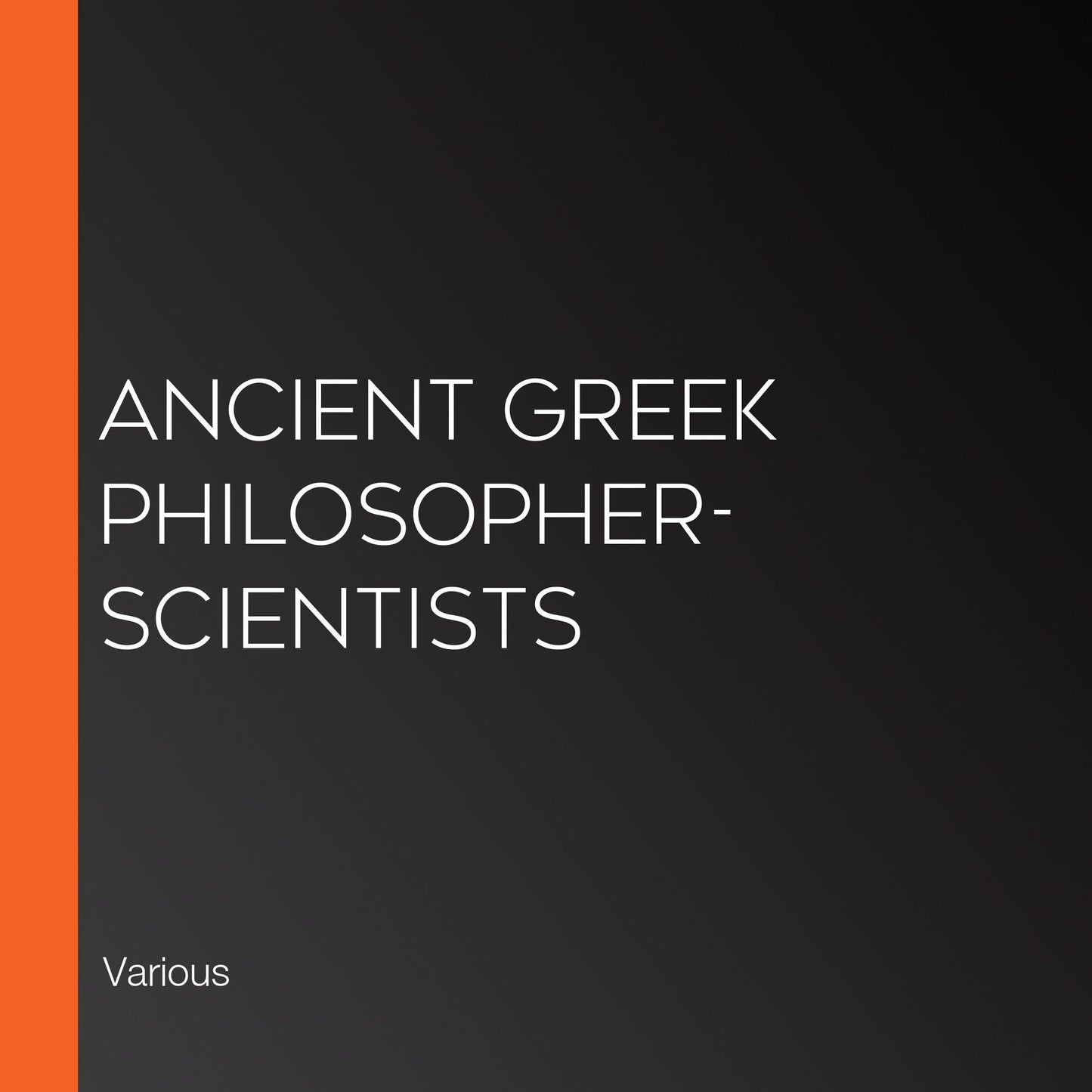 Ancient Greek Philosopher-Scientists