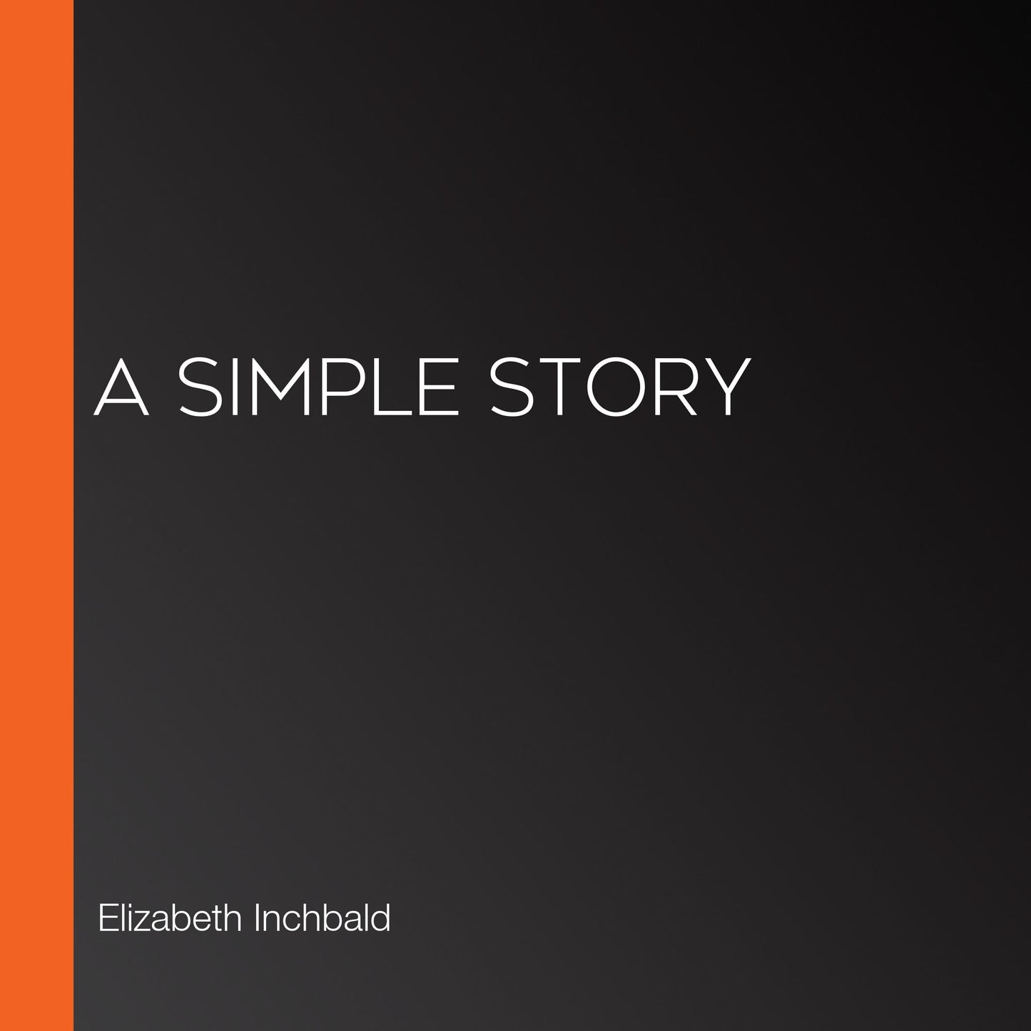 A Simple Story